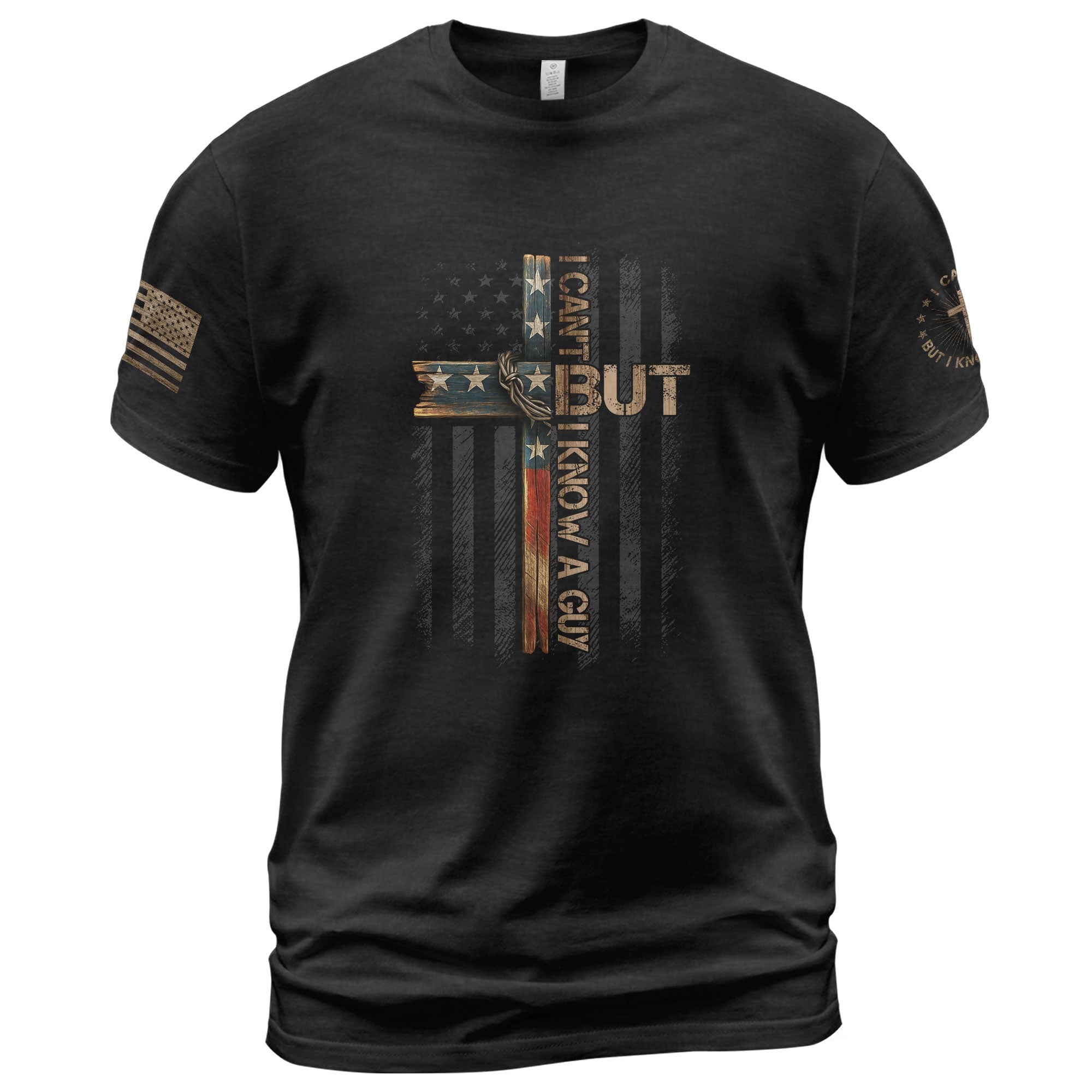 Christian Tee Shirts, I Can’t But I Know A Guy American Flag - Christian Shirts for Men - Rust Field Wear