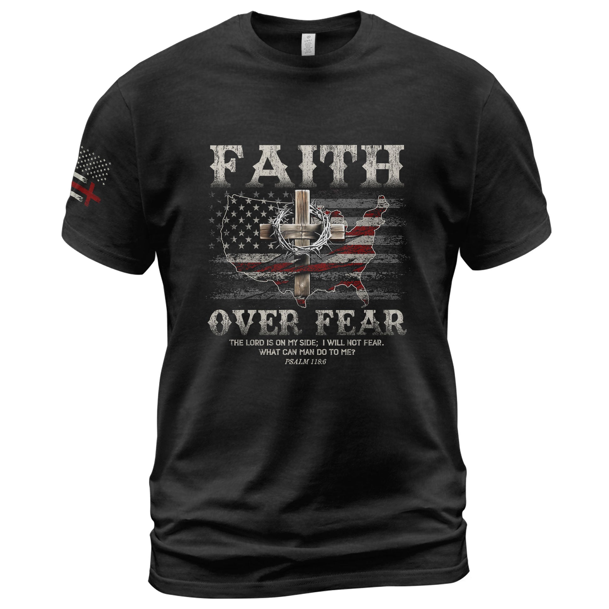 Faith Over Fear Psalm 118:6 Christian USA Cross - Christian Shirts for Men, Faith Based Christian Tee Shirts - Rust Field Wear