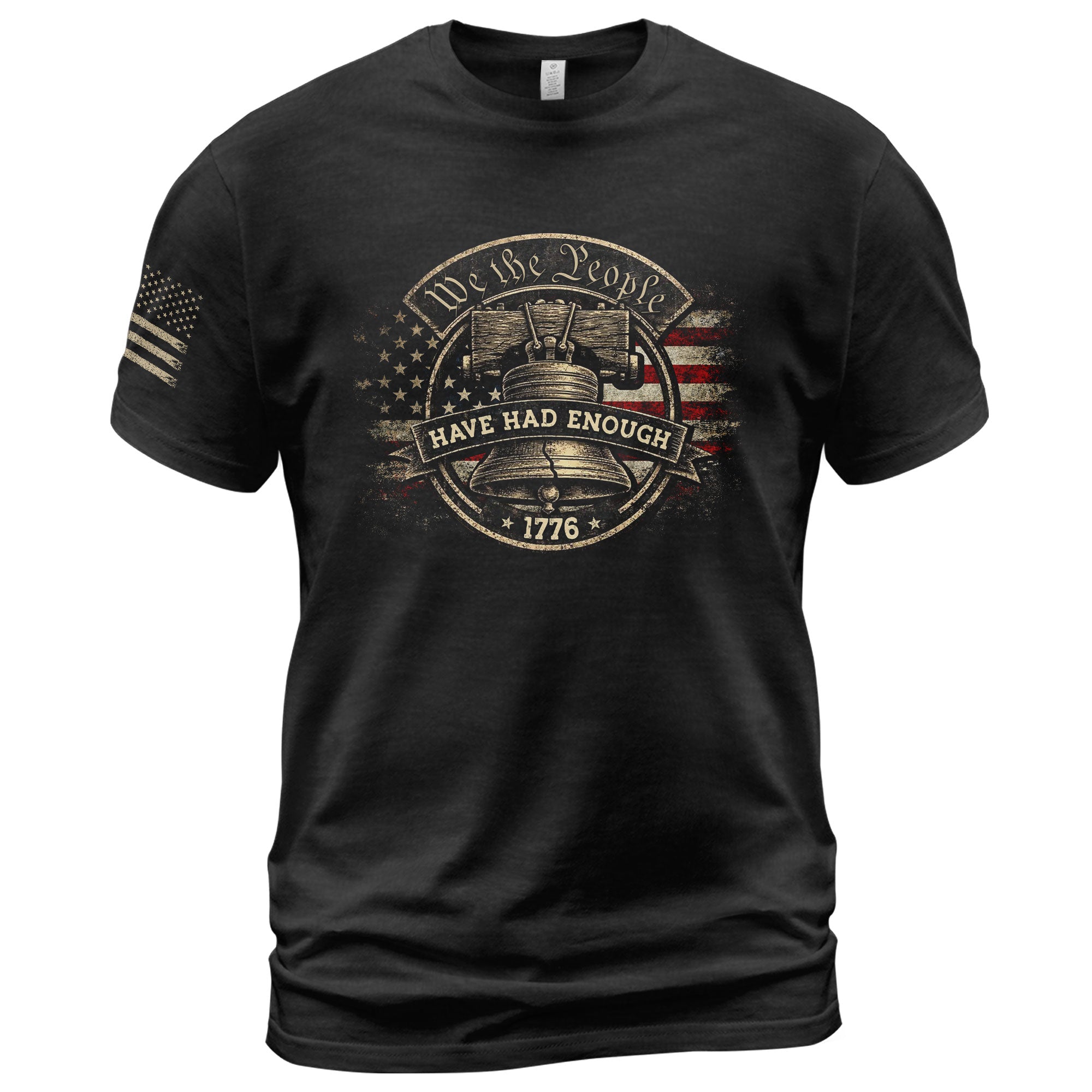 We The People Have Had Enough T-Shirt 1776 Patriot Distressed Liberty Bell Circular Design American Statement Tee - Rust Field Wear
