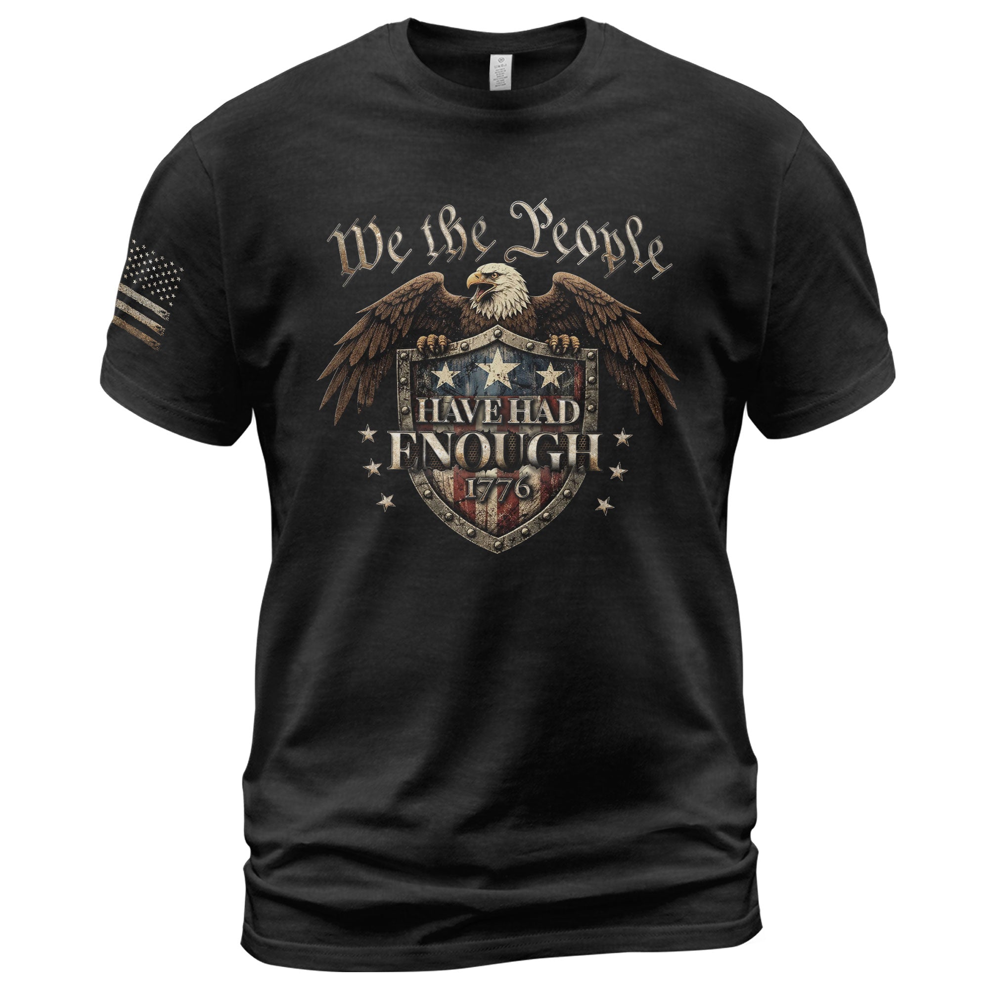 We The People Have Had Enough T-Shirt American Shield 1776 Patriotic Bold Statement Graphic Tee - Rust Field Wear