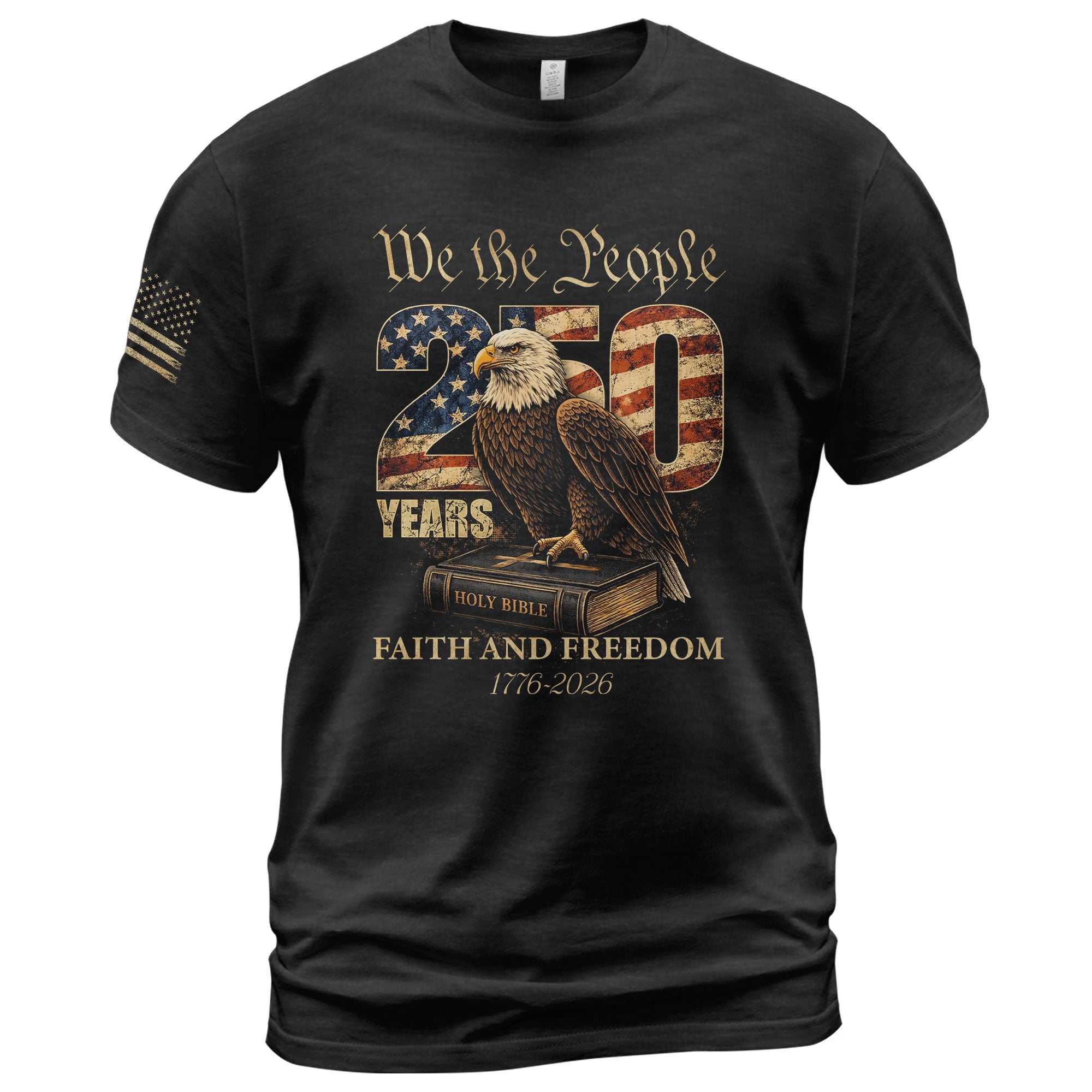 Faith and Freedom 250 Years Celebration Shirt - Patriotic We the People Eagle & Holy Bible Graphic Tee - Rust Field Wear