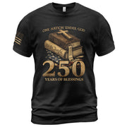 250 Years of Blessings T-Shirt - Religious Patriotic One Nation Under God Liberty Bell & US Flag Tee - Rust Field Wear