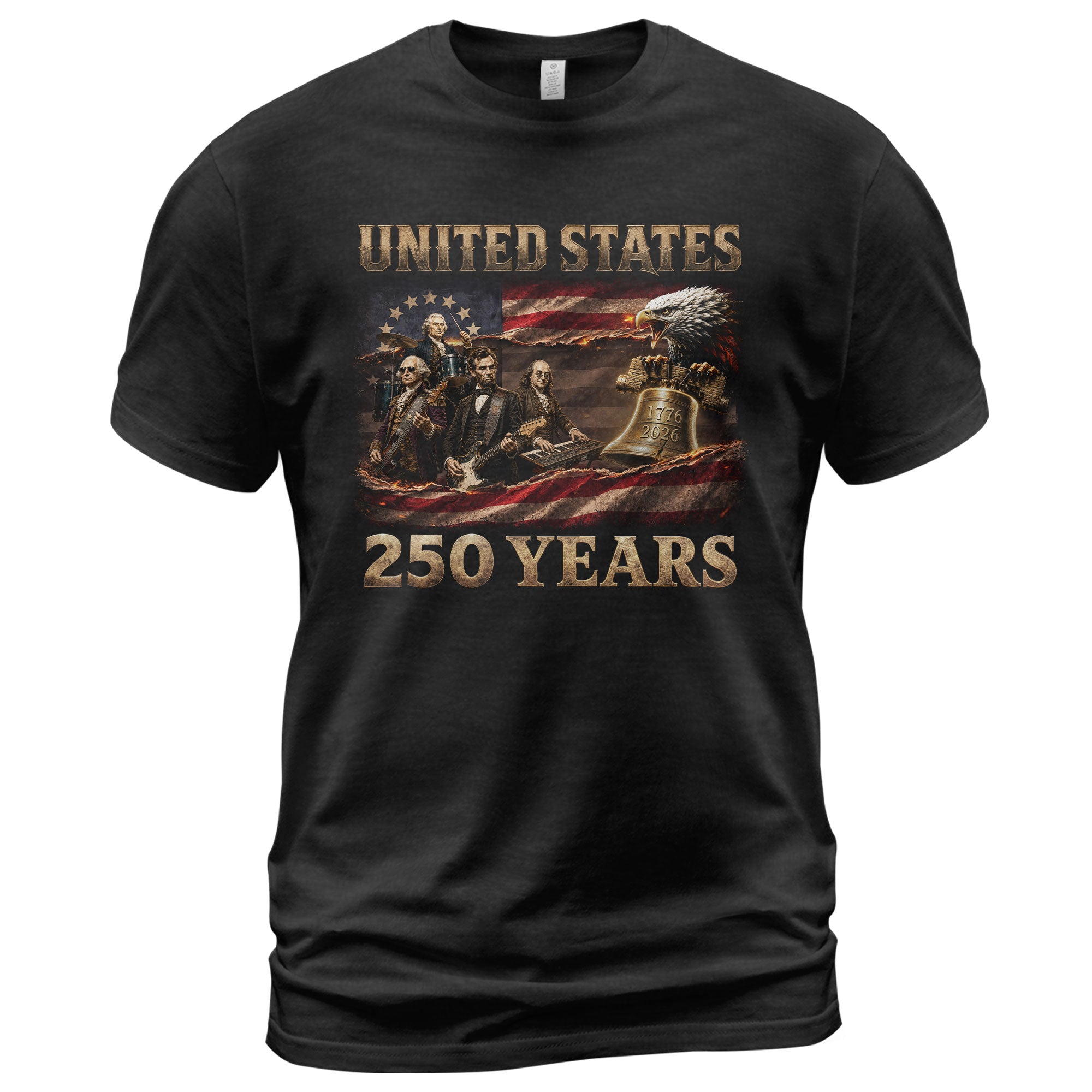Liberty Bell Eagle Presidents Rock Band T-Shirt 250 Years 1776-2026 Patriotic July 4th - Rust Field Wear