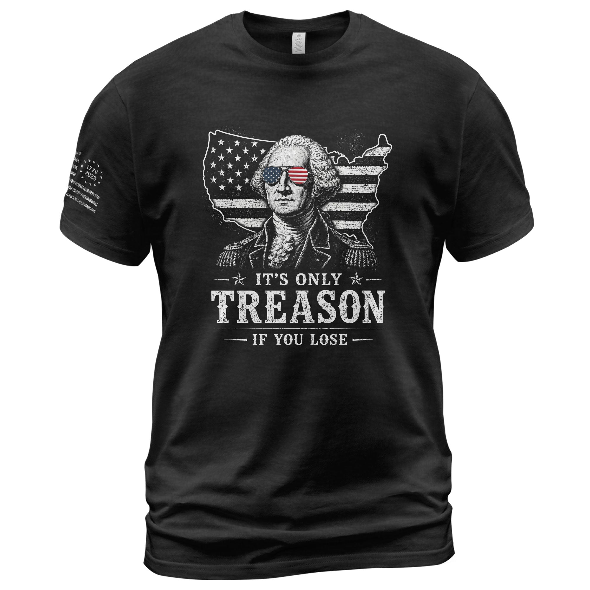 It's Only Treason If You Lose Shirt George Washington USA Map Patriotic 2D Graphic Tee - Rust Field Wear