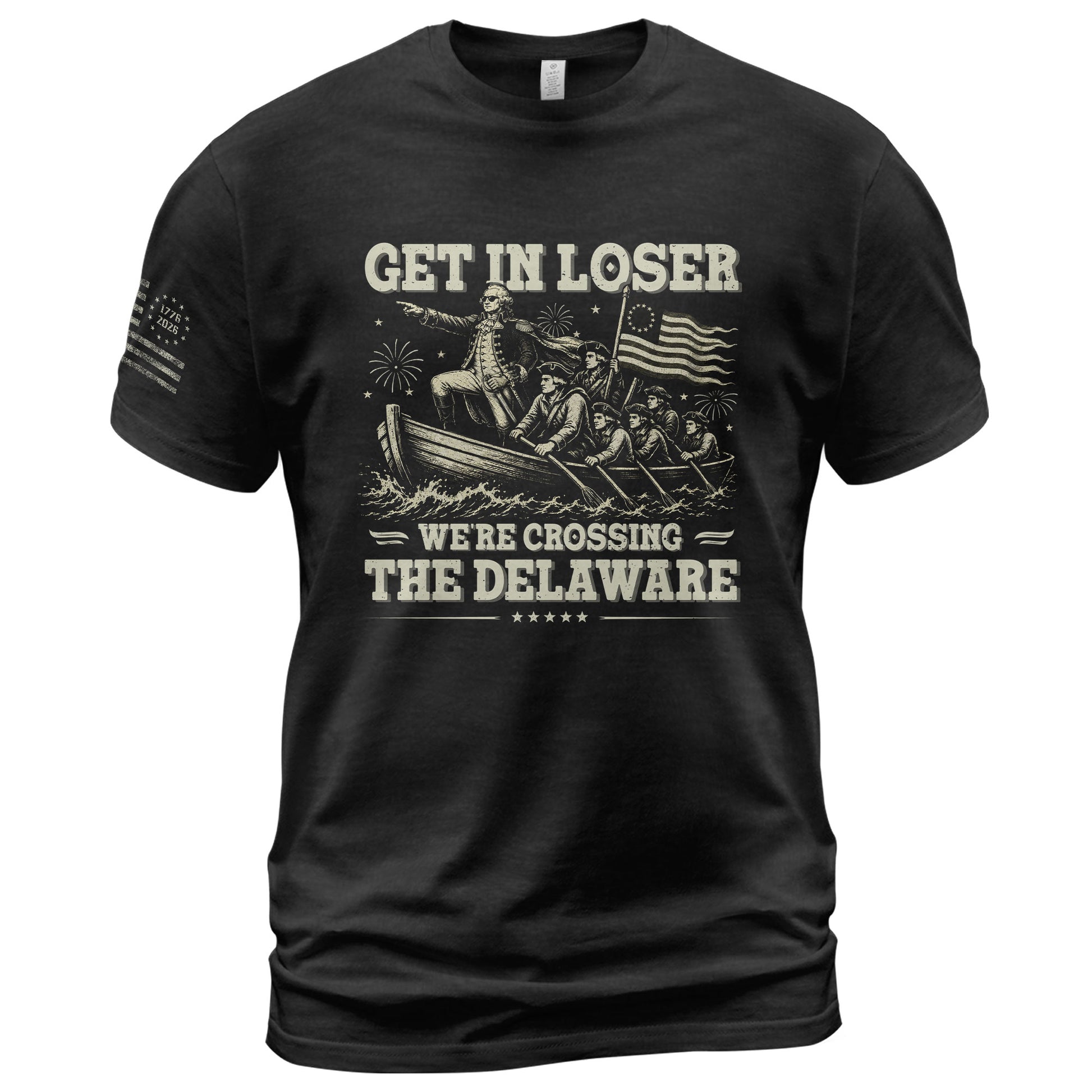 Get In Loser We're Crossing The Delaware Graphic Tee - Patriotic Washington History Shirt - Rust Field Wear