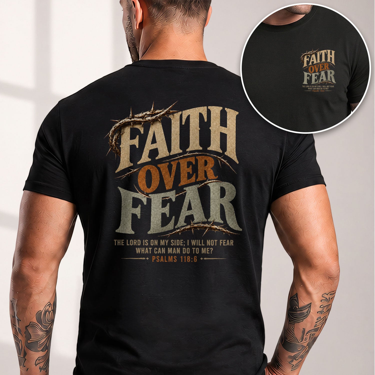 Faith Over Fear T Shirt Christian Crown Of Thorns Psalms 118 6 Religious Tee Apparel - Rust Field Wear