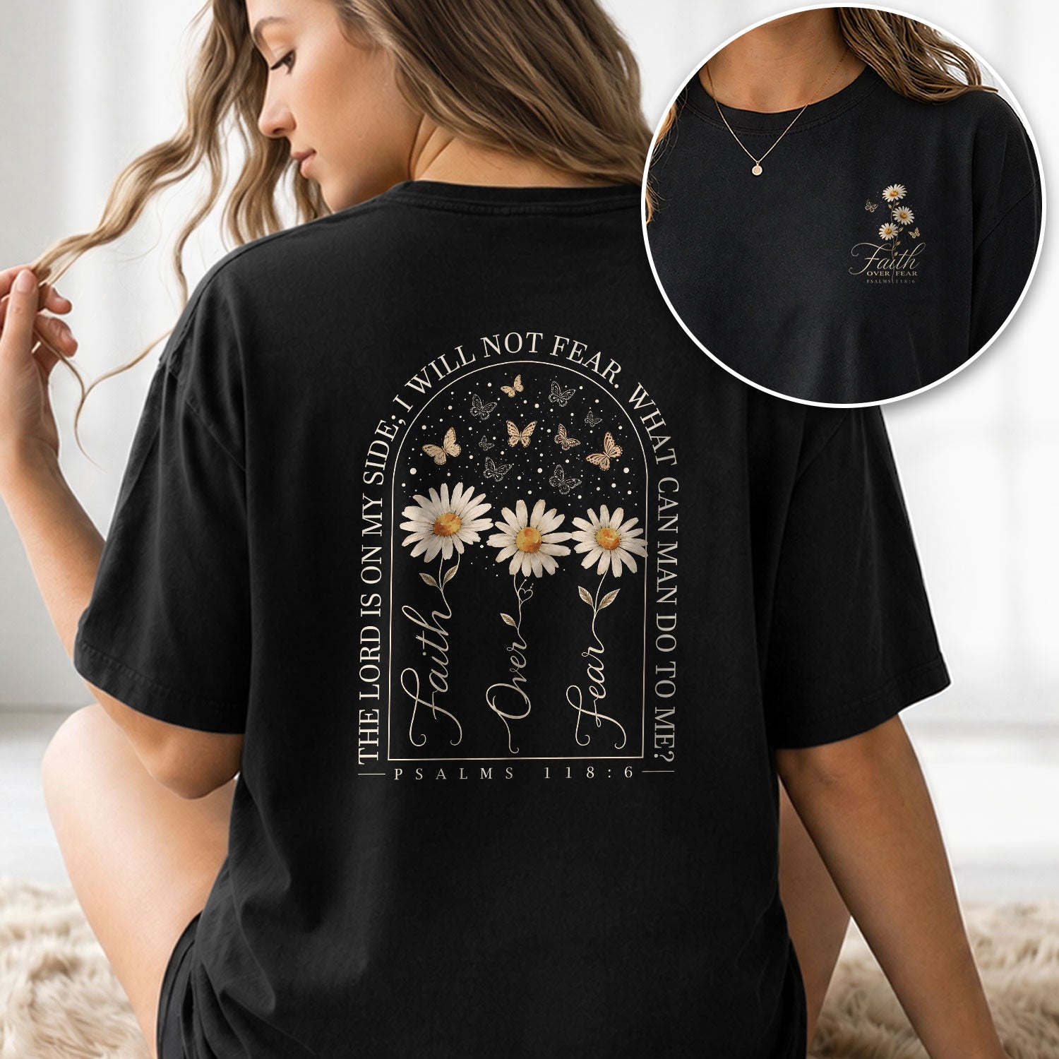 Faith Over Fear Shirt Christian Women Daisy Butterfly Shirt Psalm 118 Bible Verse Floral Tee - Rust Field Wear