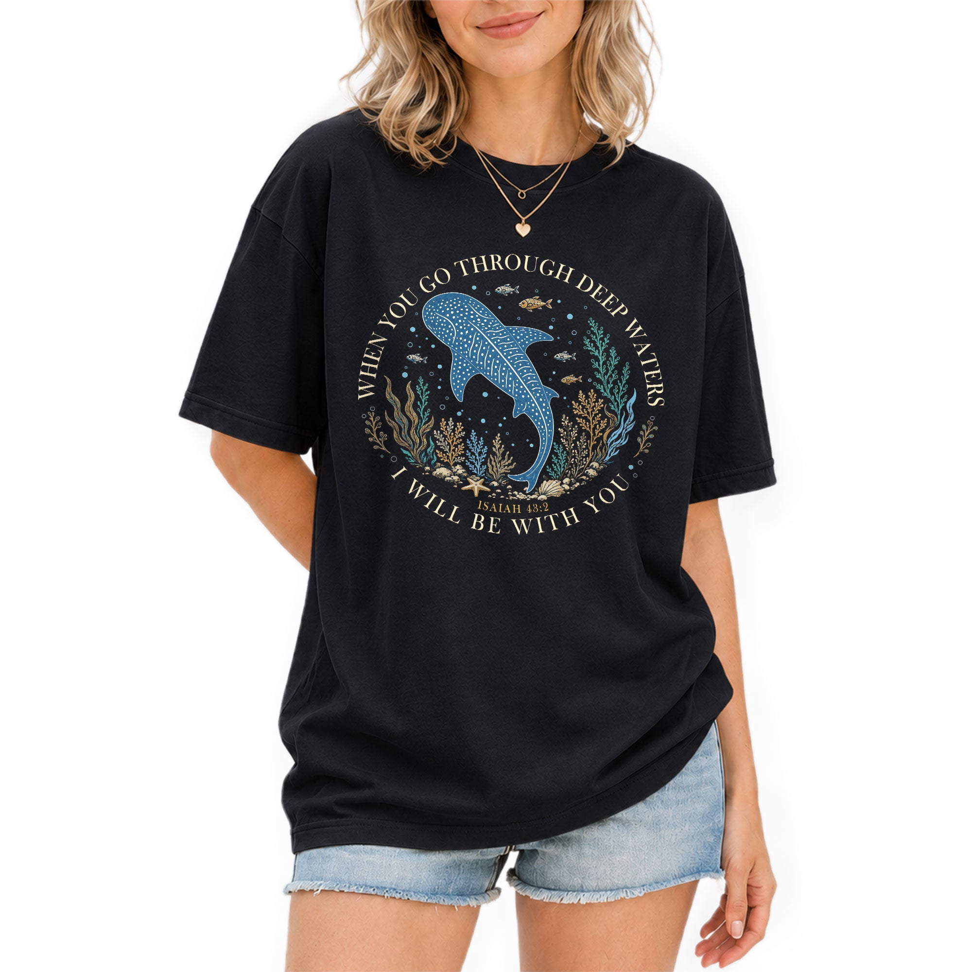 When You Go Through Deep Waters T-Shirt Women Christian Isaiah 43 2 Whale Shark Graphic
