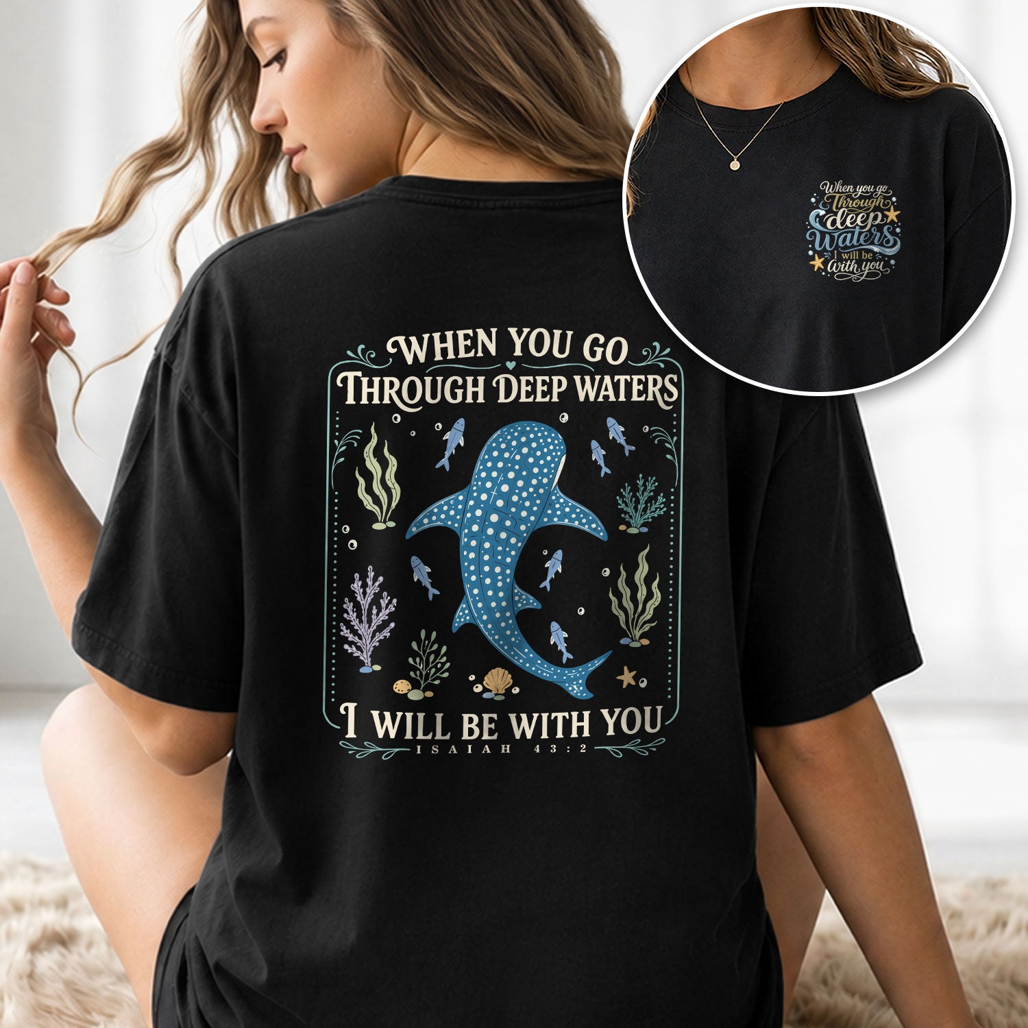 Deep Waters T-Shirt Women Isaiah 43 2 Whale Shark Ocean Bible Verse Christian Gift