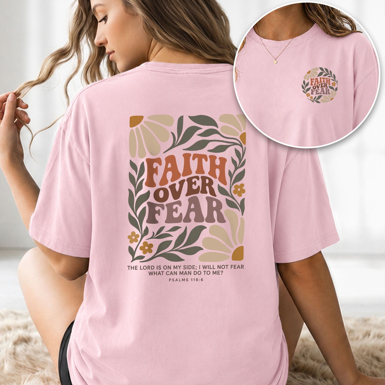Faith Over Fear Christian Shirt Floral Bible Verse Women T-Shirt Psalms 118:6 Tee - Rust Field Wear