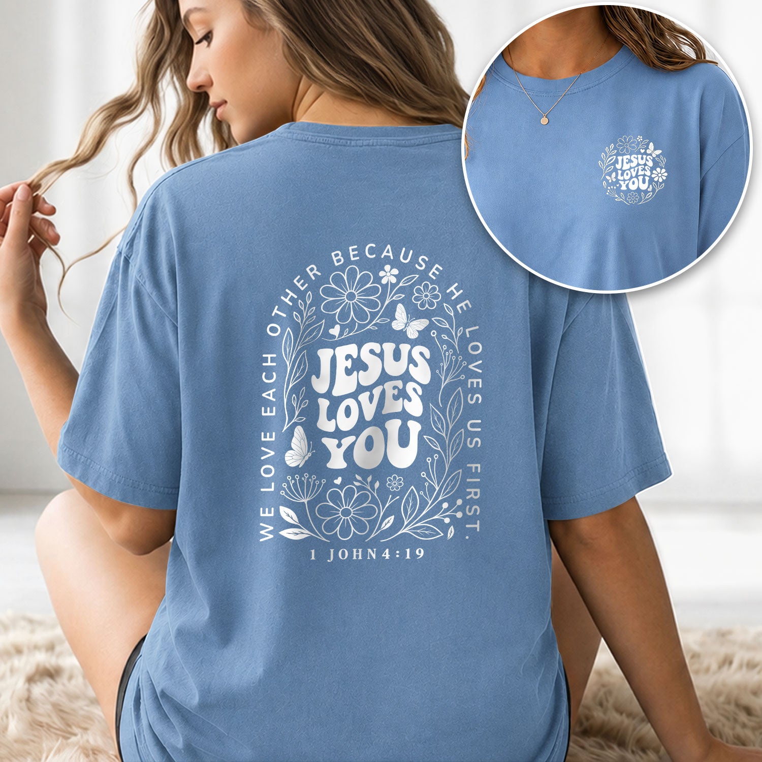 Jesus Loves You Retro Butterfly Floral 1 John 4 19 Christian T Shirt Apparel Women - Rust Field Wear