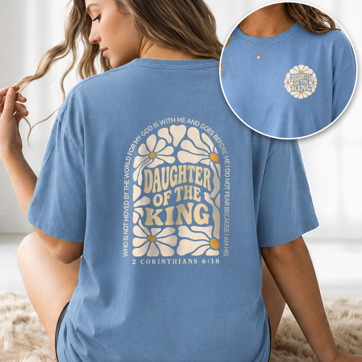 Daughter Of The King Shirt Retro Daisy Flower 2 Corinthians 6 18 Christian Graphic Tee - Rust Field Wear