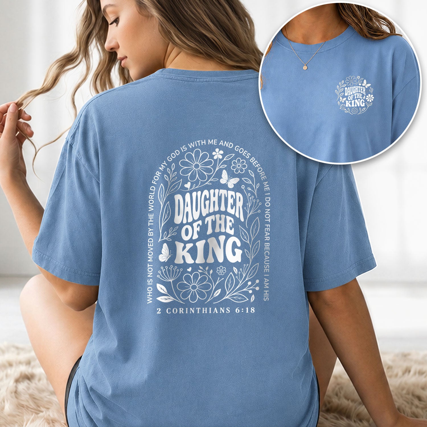 Daughter Of The King Shirt Wildflower Butterfly 2 Corinthians 6 18 Christian Graphic Tee - Rust Field Wear