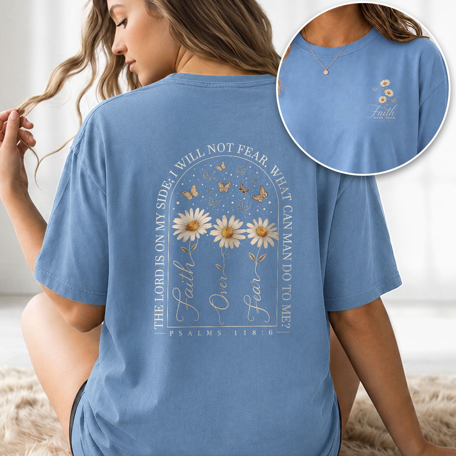 Faith Over Fear Shirt Christian Women Daisy Butterfly Shirt Psalm 118 Bible Verse Floral Tee - Rust Field Wear