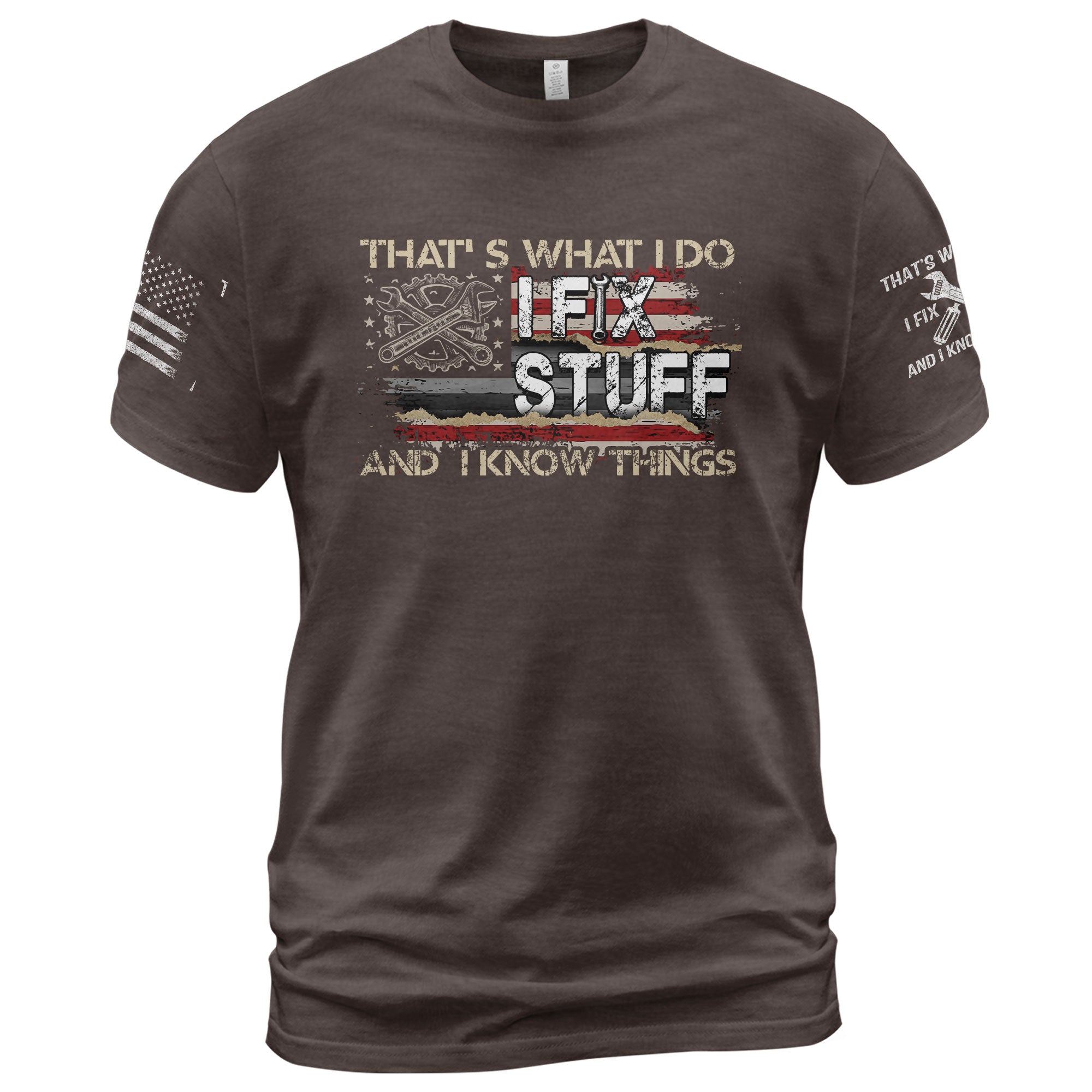 Men Gear Wrench Graphic T-Shirt I Fix Stuff And I Know Things Flag Quote Tee