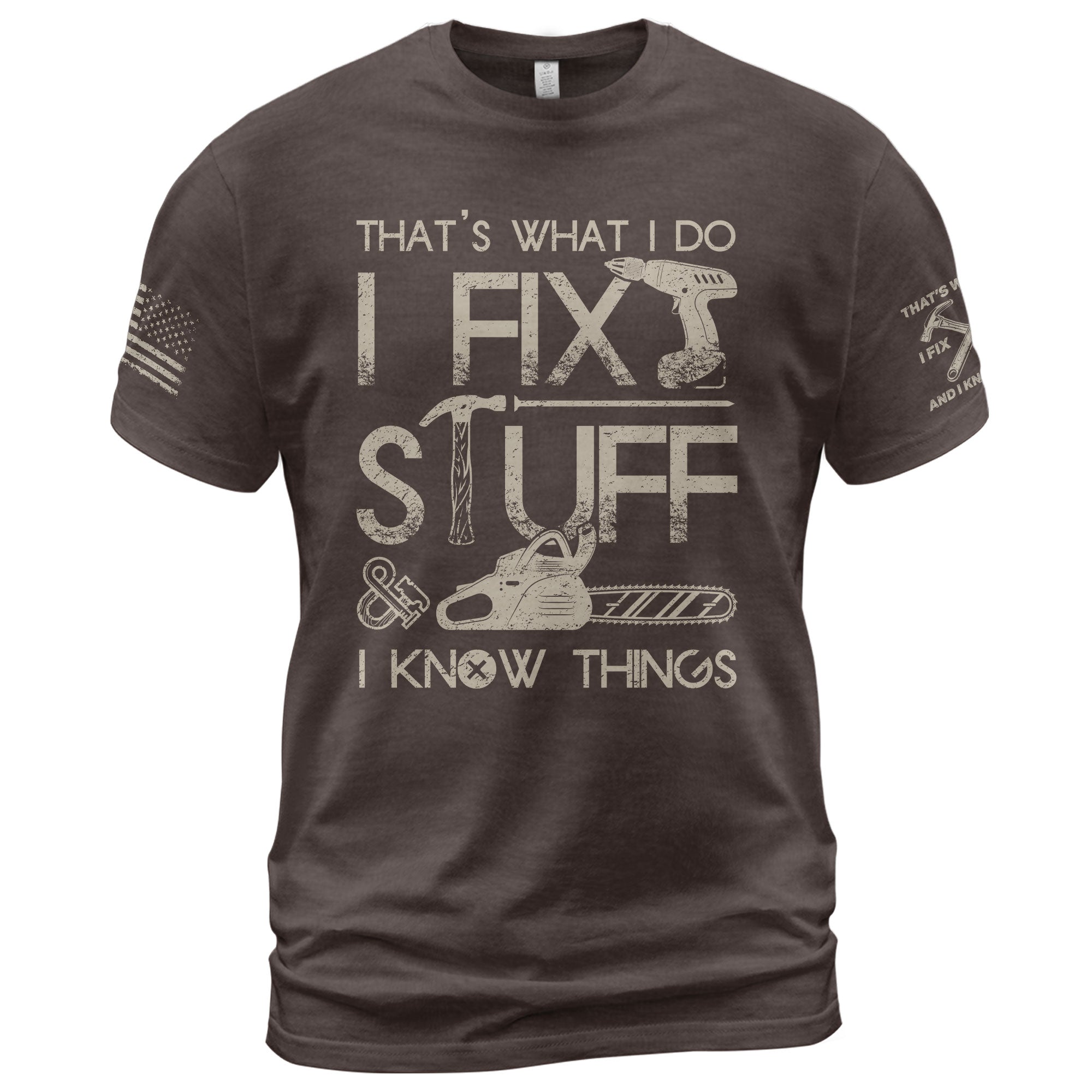 Men Graphic Carpenter Tool T-Shirt I Fix Stuff And I Know Things Drill Quote Tee