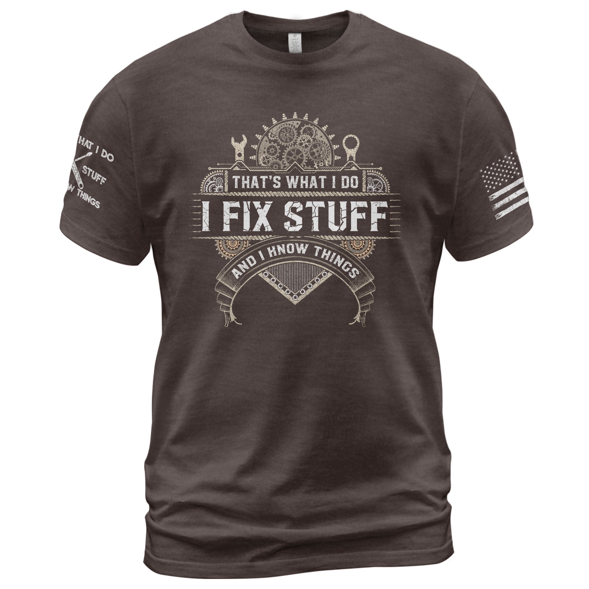 Mechanical Cog Banner Quote Men T-Shirt I Fix Stuff And I Know Things Graphic