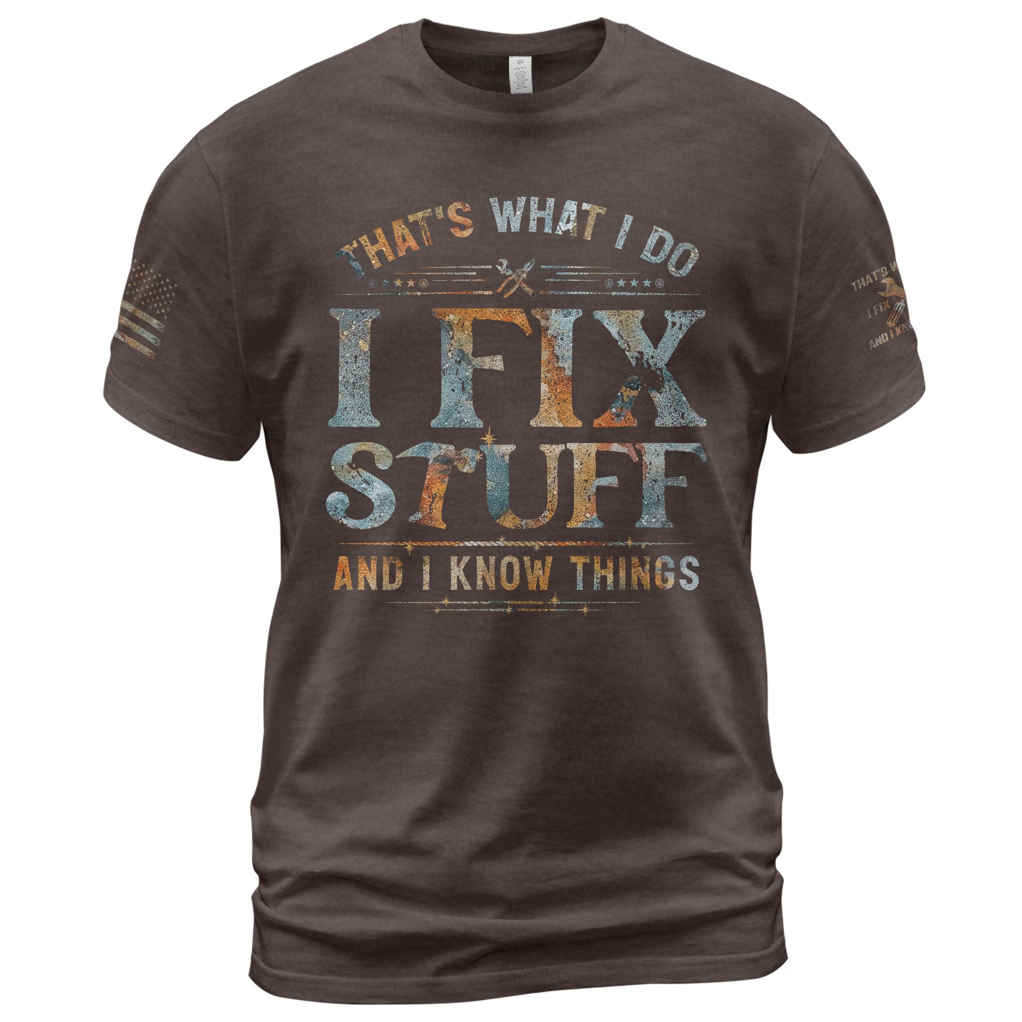Mens Rust Texture Wrench Graphic T-Shirt I Fix Stuff And I Know Things Shirts Tee