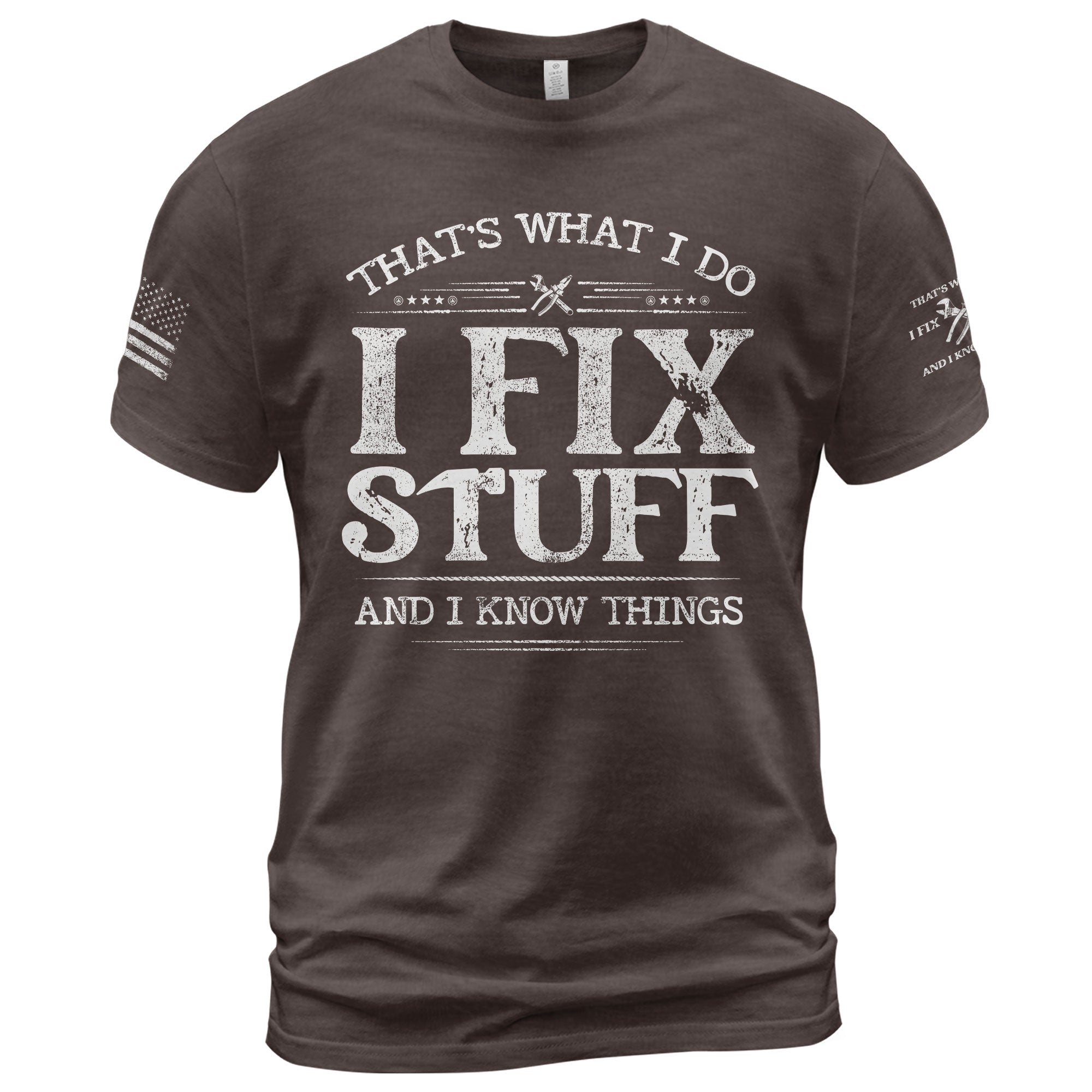 Vintage Men I Fix Stuff And I Know Things Quote T-Shirt Graphic Distressed Print