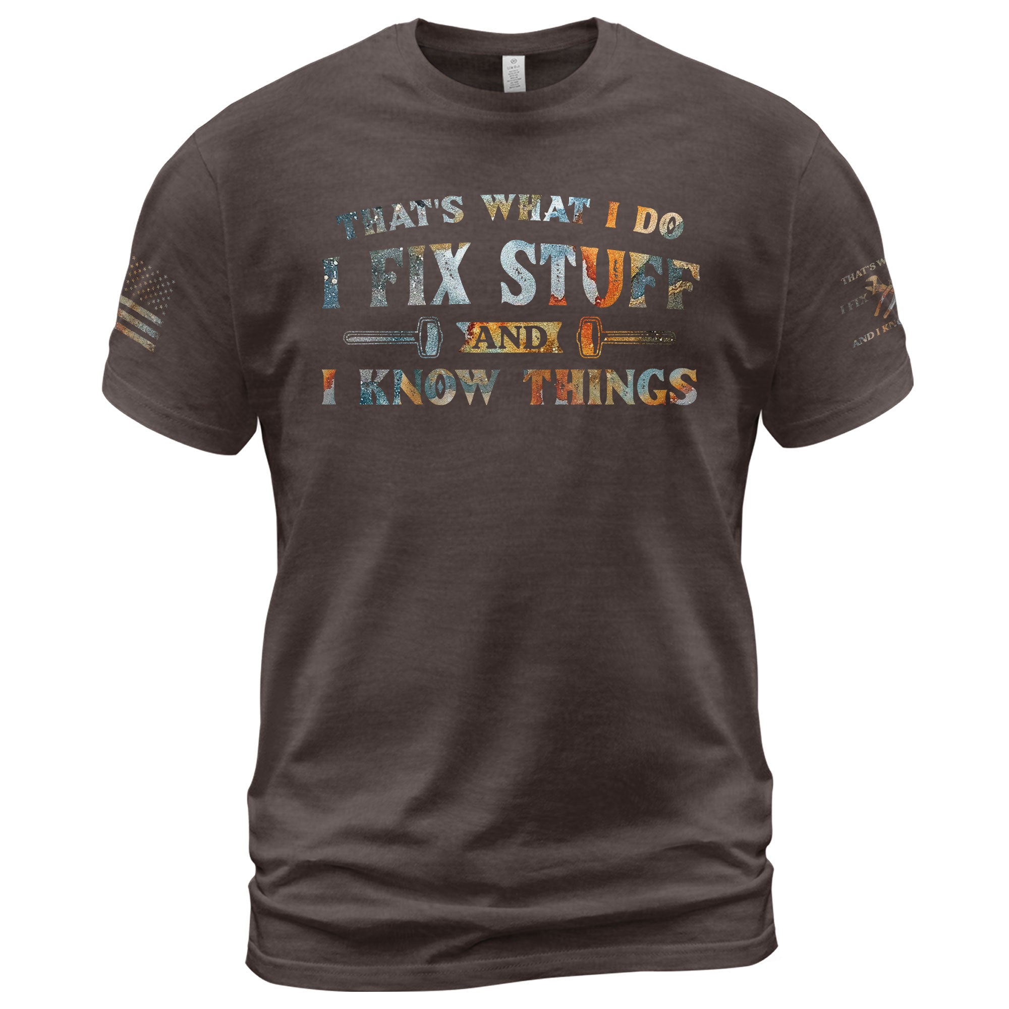 Men Colorful Grunge Typography Graphic T-Shirt I Fix Stuff And I Know Things Tee