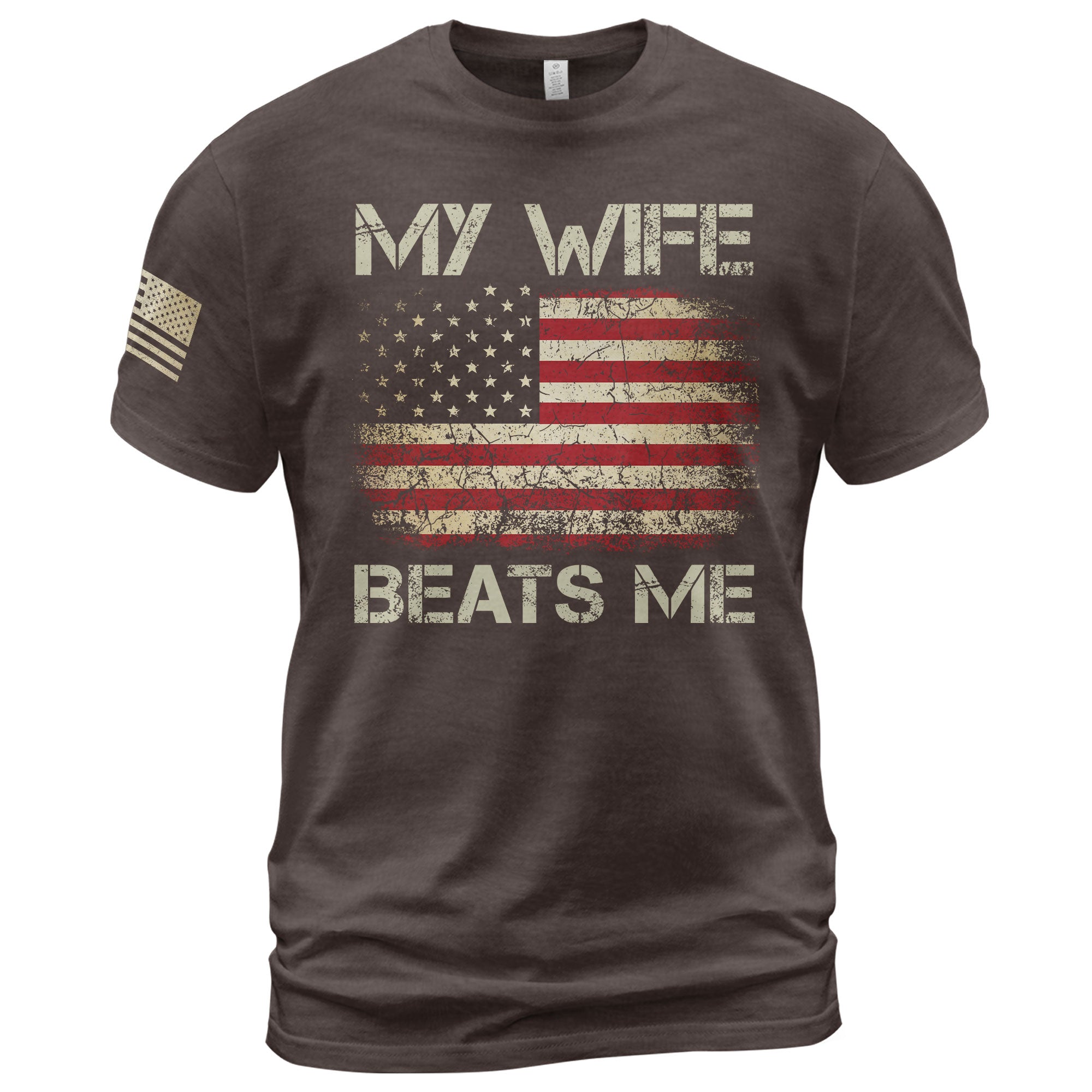 Funny Joke Quote My Wife Beats Me Men American Flag Graphic Shirt Casual Novelty Tops