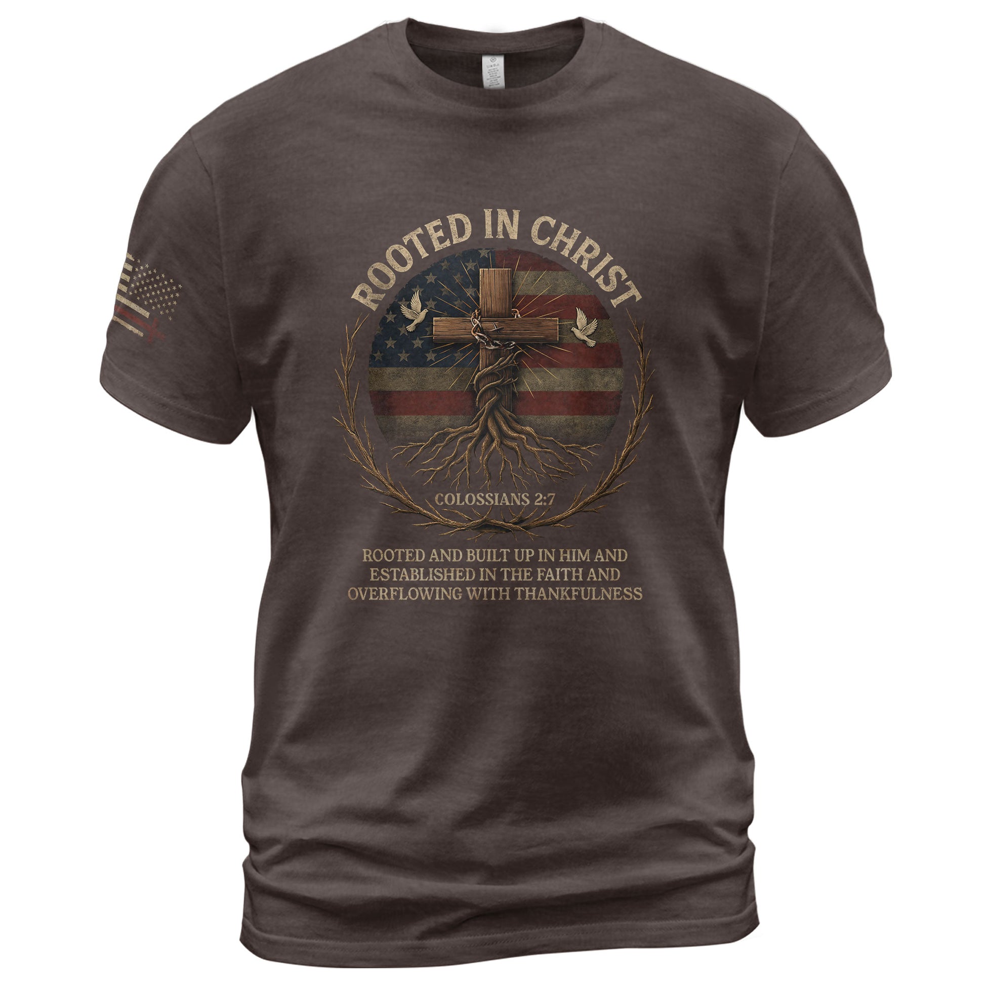 Rooted In Christ Colossians 2:7 American Faith, Christian Shirts for Men - Christian Tee Shirts - Rust Field Wear
