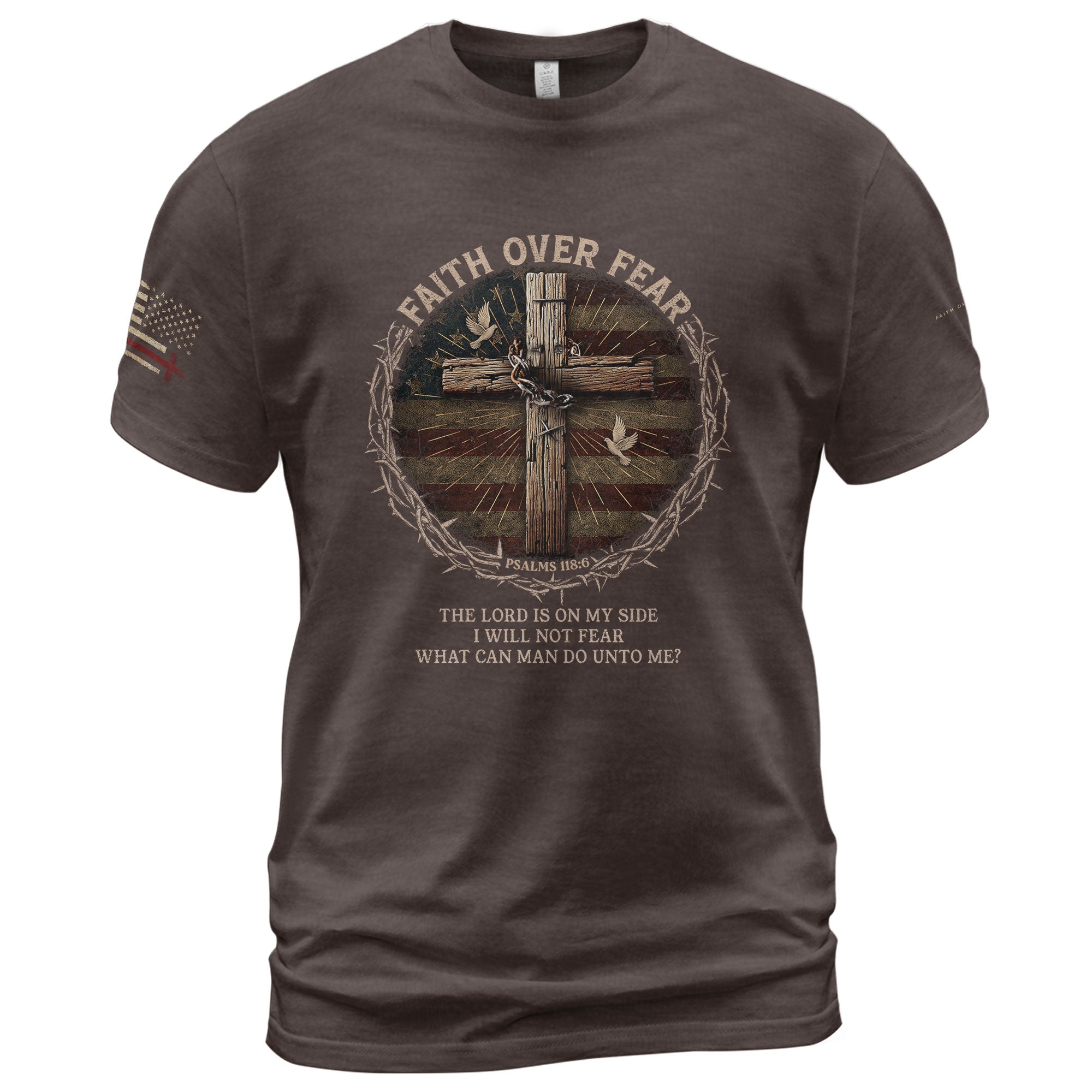 Christian Shirts for Men, Faith Over Fear Psalm 118:6 Warrior - Christian Tee Shirts - Rust Field Wear