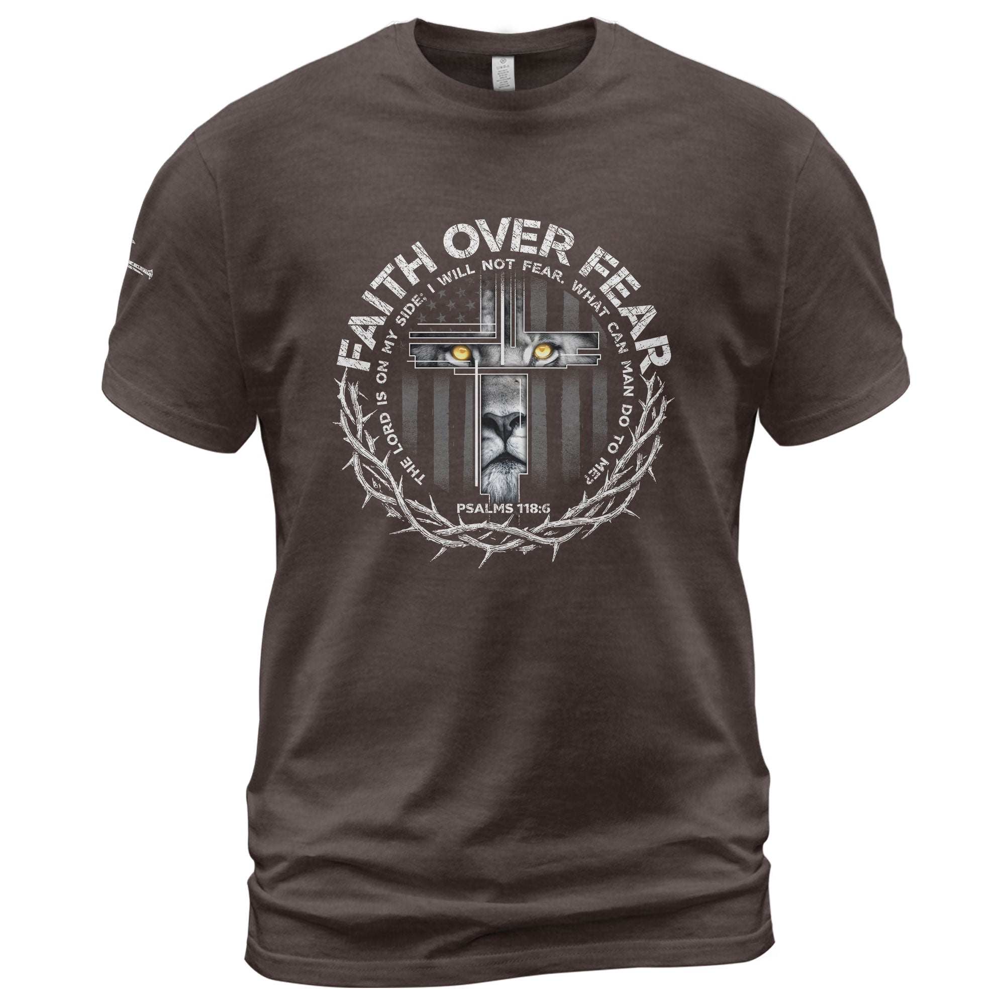 Christian Tee Shirts, Faith Over Fear Lion Psalm 118:6 Christian Warrior - Christian Shirts for Men - Rust Field Wear