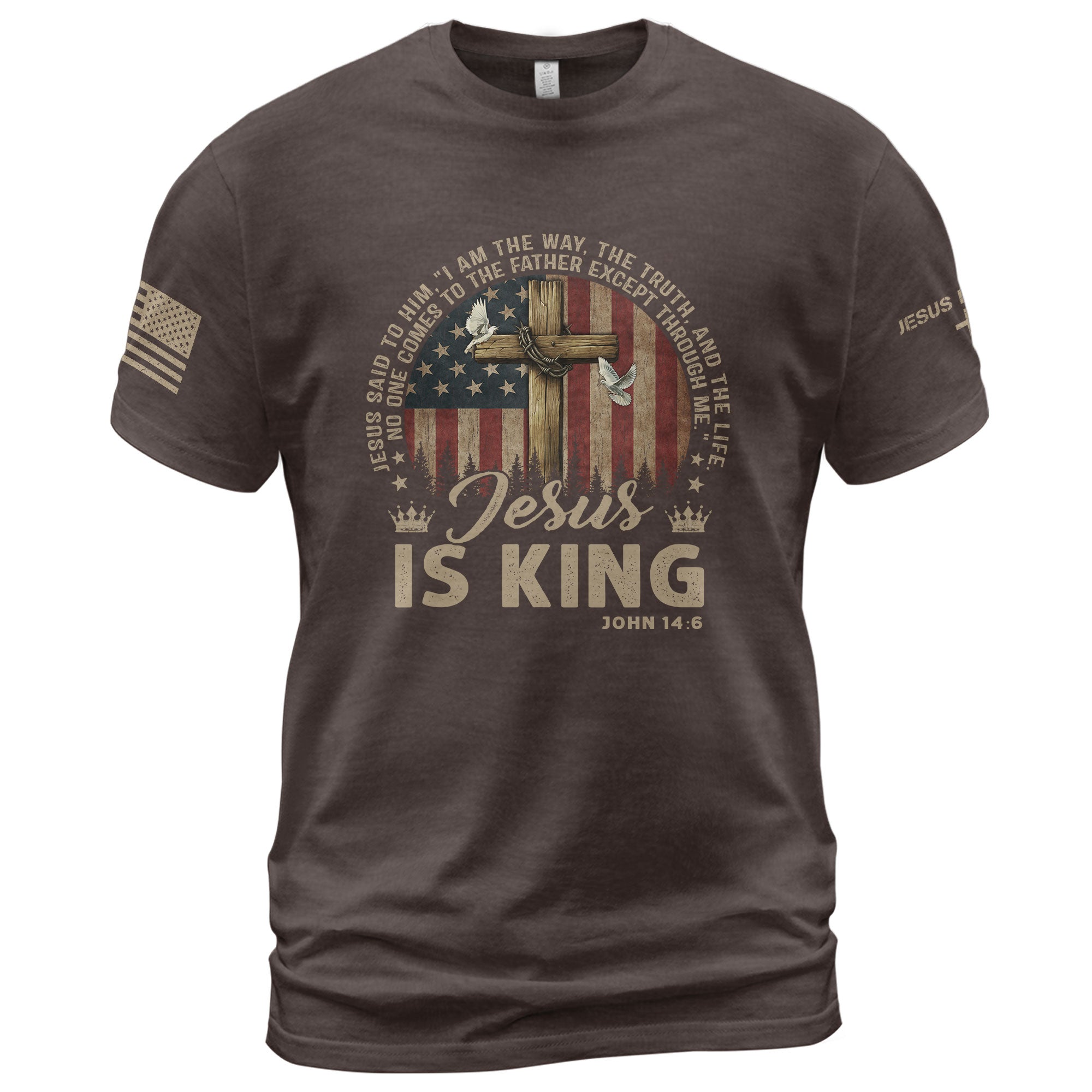 Christian Tee Shirts, Jesus Is King , Cross, American Flag and Christian Faith - Christian Shirts for Men - Rust Field Wear