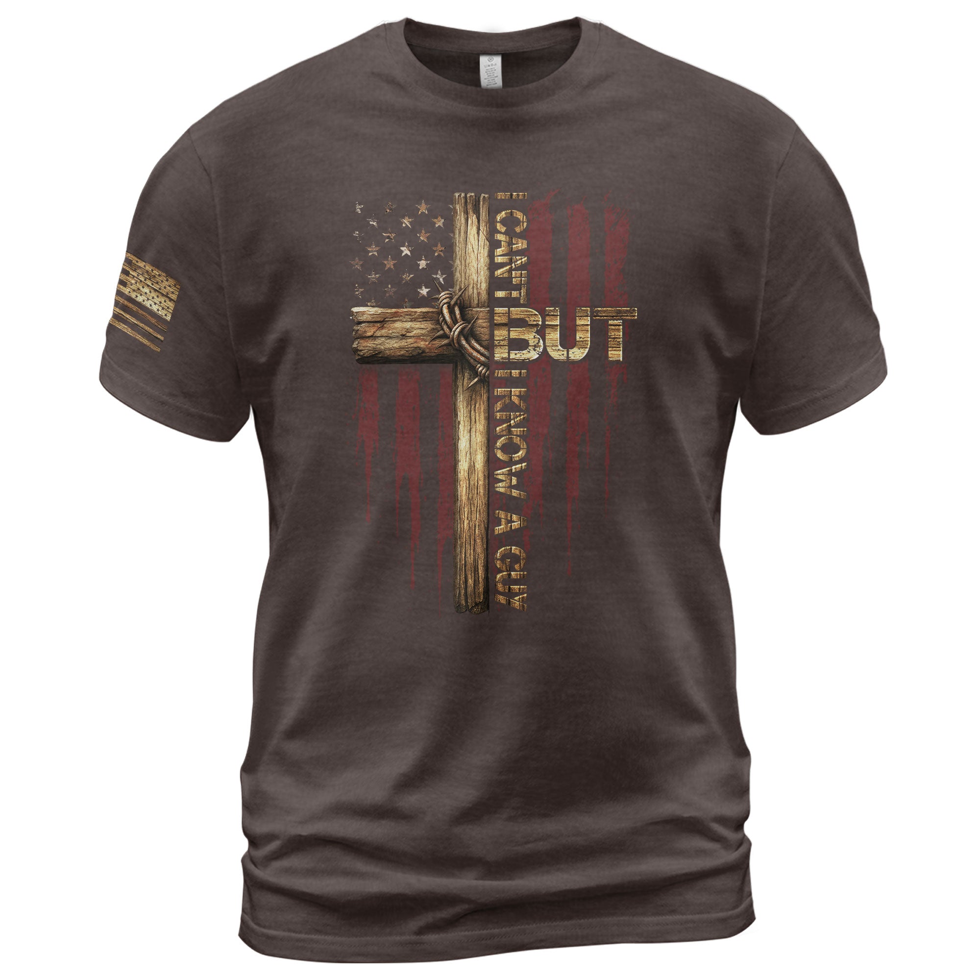 Christian Tee Shirts, I Can’t But I Know a Guy Cross and American Flag Christian - Christian Shirts for Men - Rust Field Wear