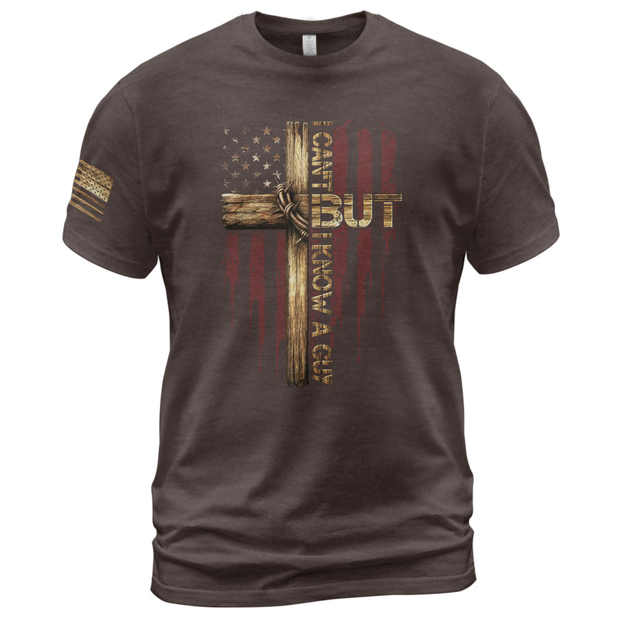 Christian Tee Shirts, I Can’t But I Know a Guy Cross and American Flag Christian - Christian Shirts for Men