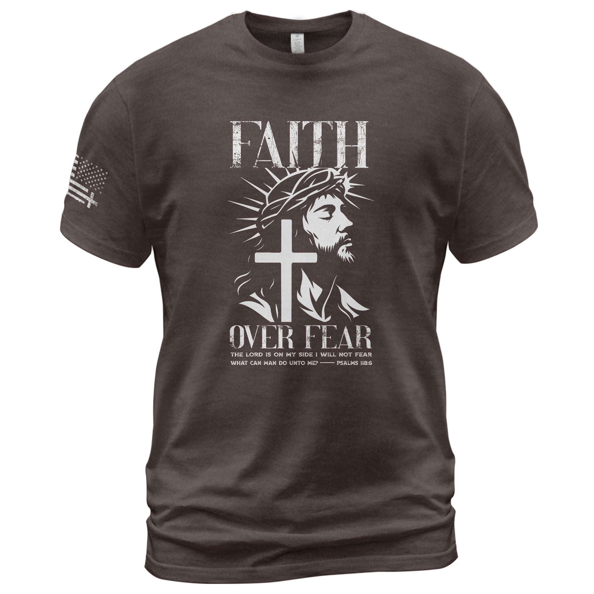 Faith Over Fear Christian Jesus Cross Psalms 118:6 Design - Christian Shirts for Men, Faith Based Christian Tee Shirts - Rust Field Wear