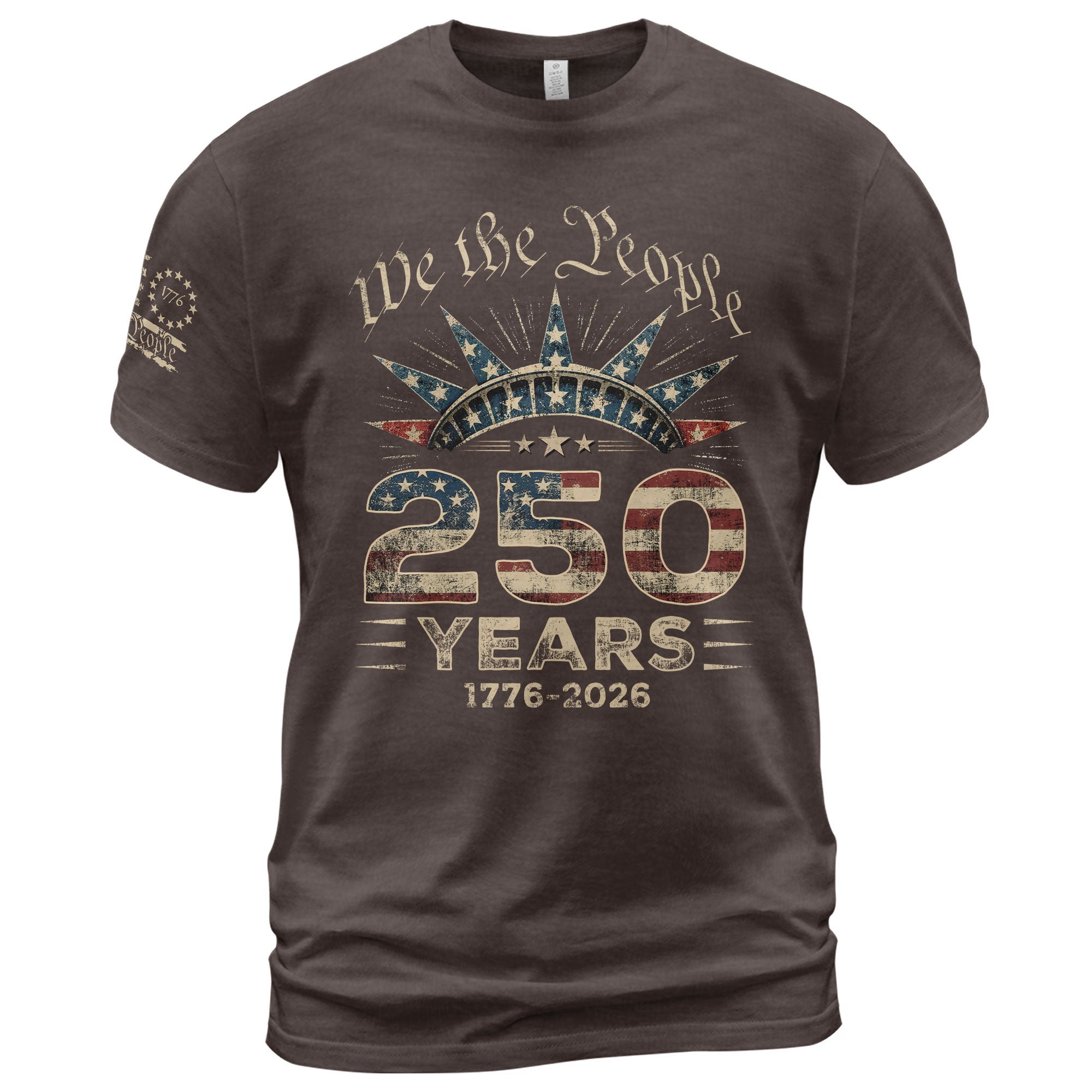USA 250th Anniversary Shirt 1776-2026 We The People Liberty Crown Patriotic - Rust Field Wear