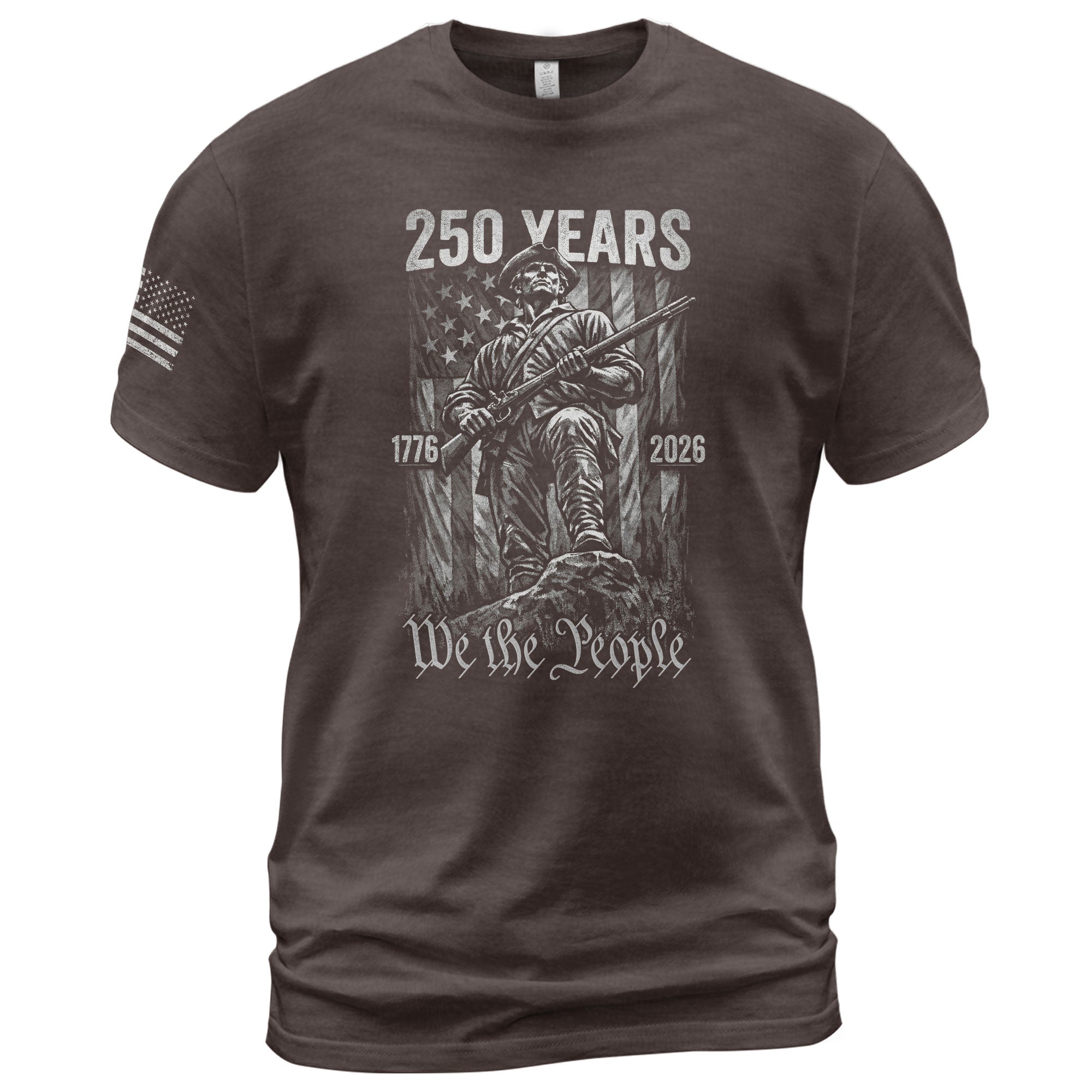 American Revolution 250th Anniversary 1776-2026 T-Shirt – We The People Minuteman Patriotic USA 250 Years Tee - Rust Field Wear
