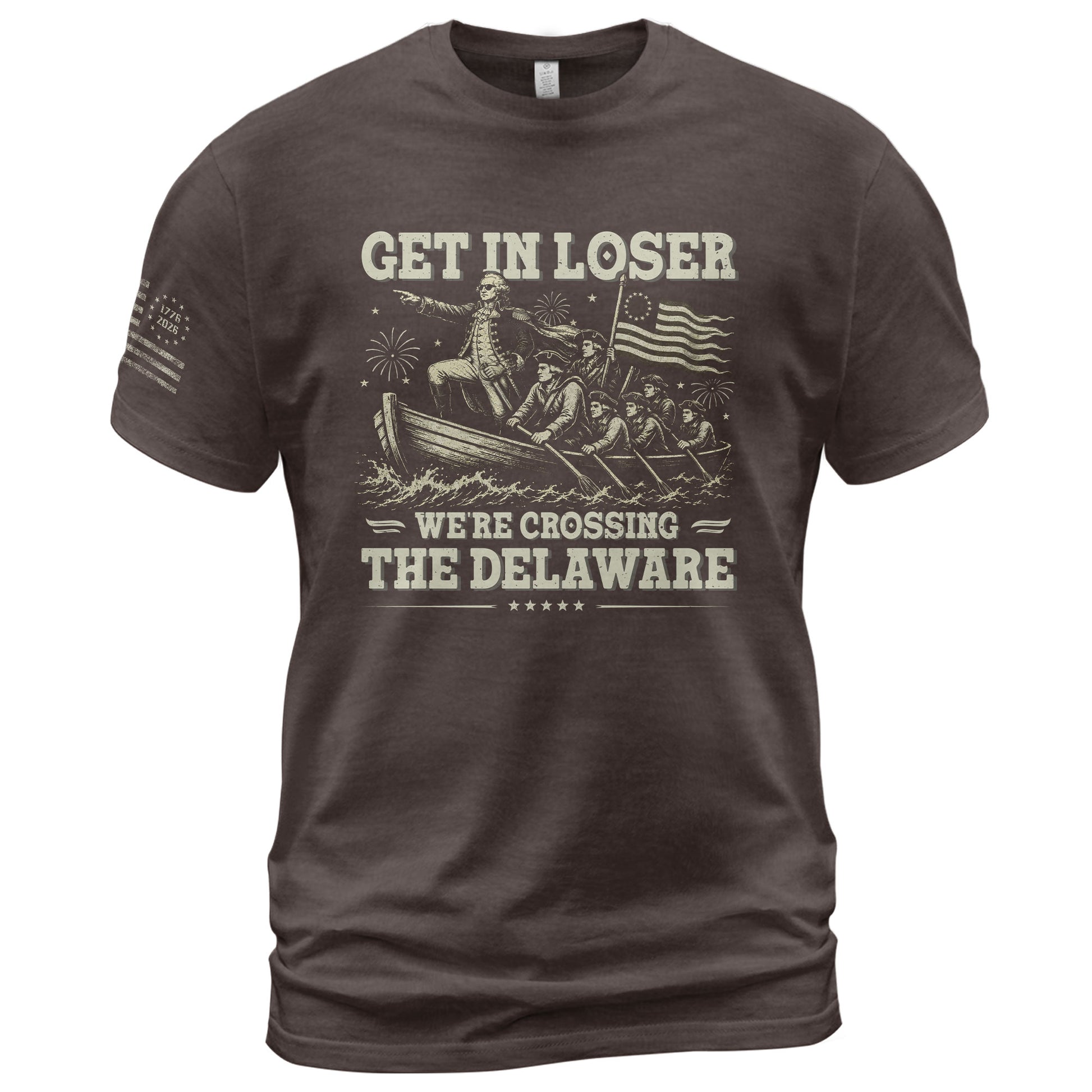 Get In Loser We're Crossing The Delaware Graphic Tee - Patriotic Washington History Shirt - Rust Field Wear