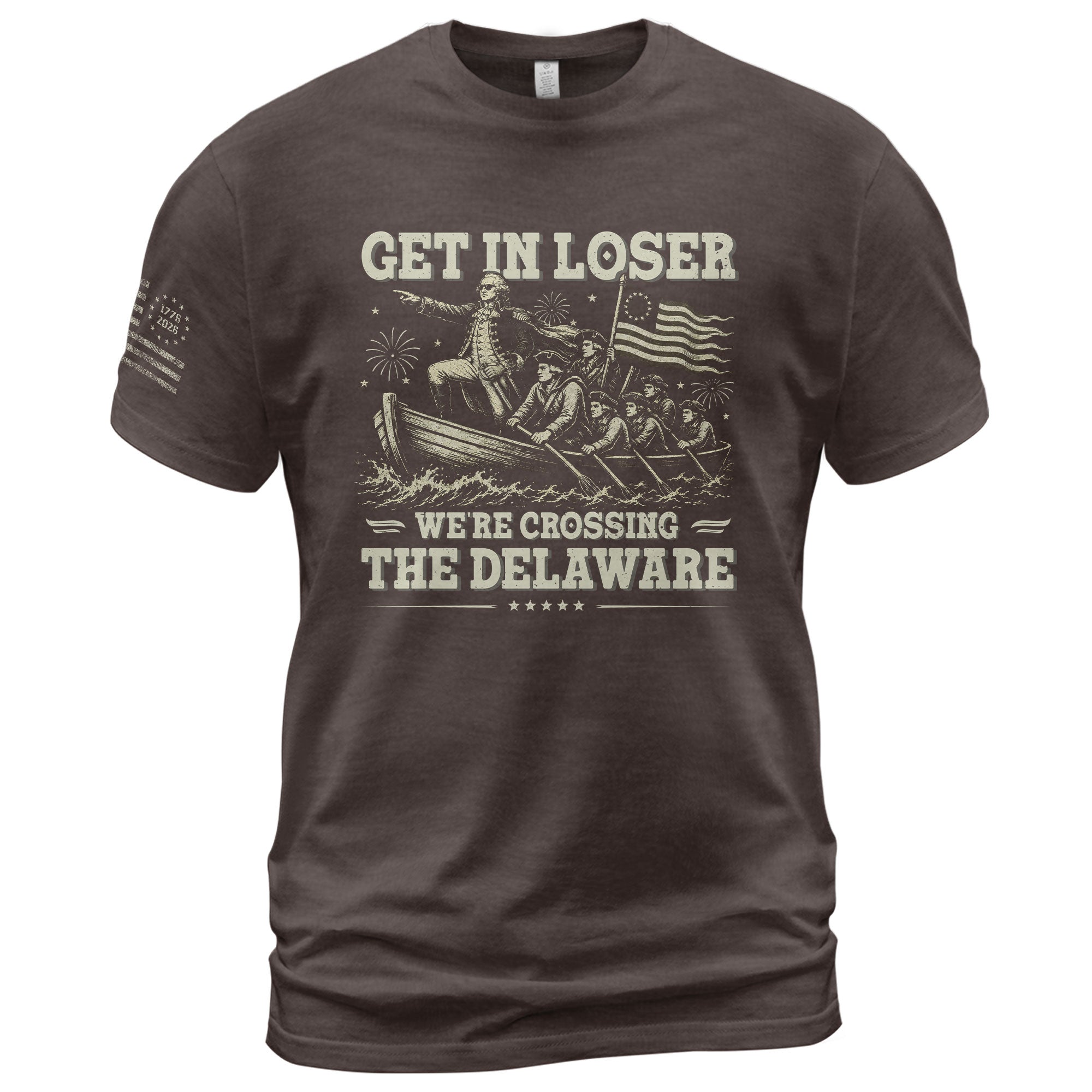 Get In Loser We're Crossing The Delaware Graphic Tee - Patriotic Washington History Shirt - Rust Field Wear
