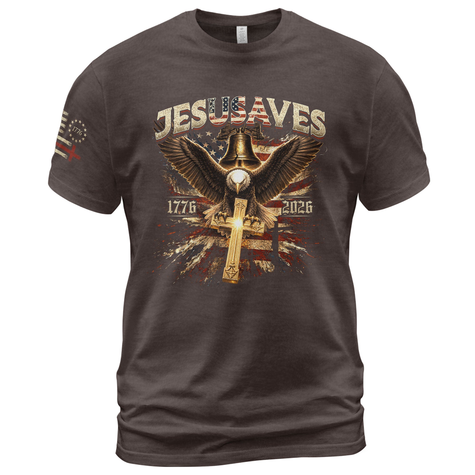 JESUSAVES T-Shirt Patriotic 1776 2026 Liberty Bell Bald Eagle Christian Cross Tee - Rust Field Wear