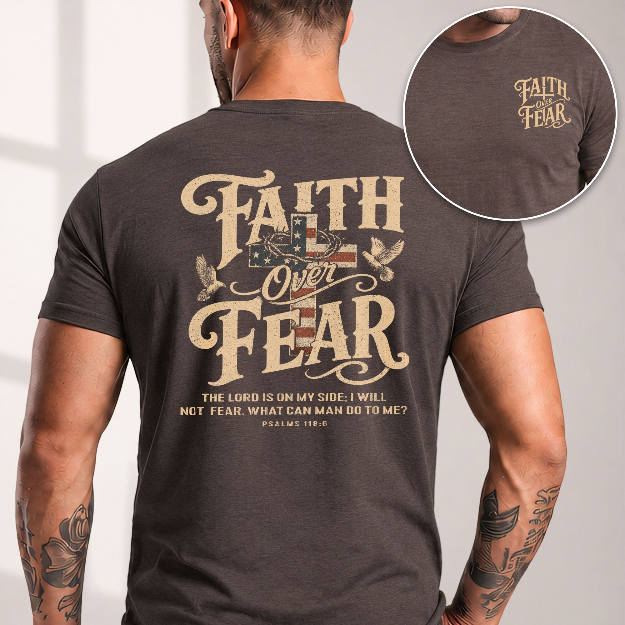 Faith Over Fear Christian Shirt Psalm 118:6 Patriotic Religious Graphic Faith Tee