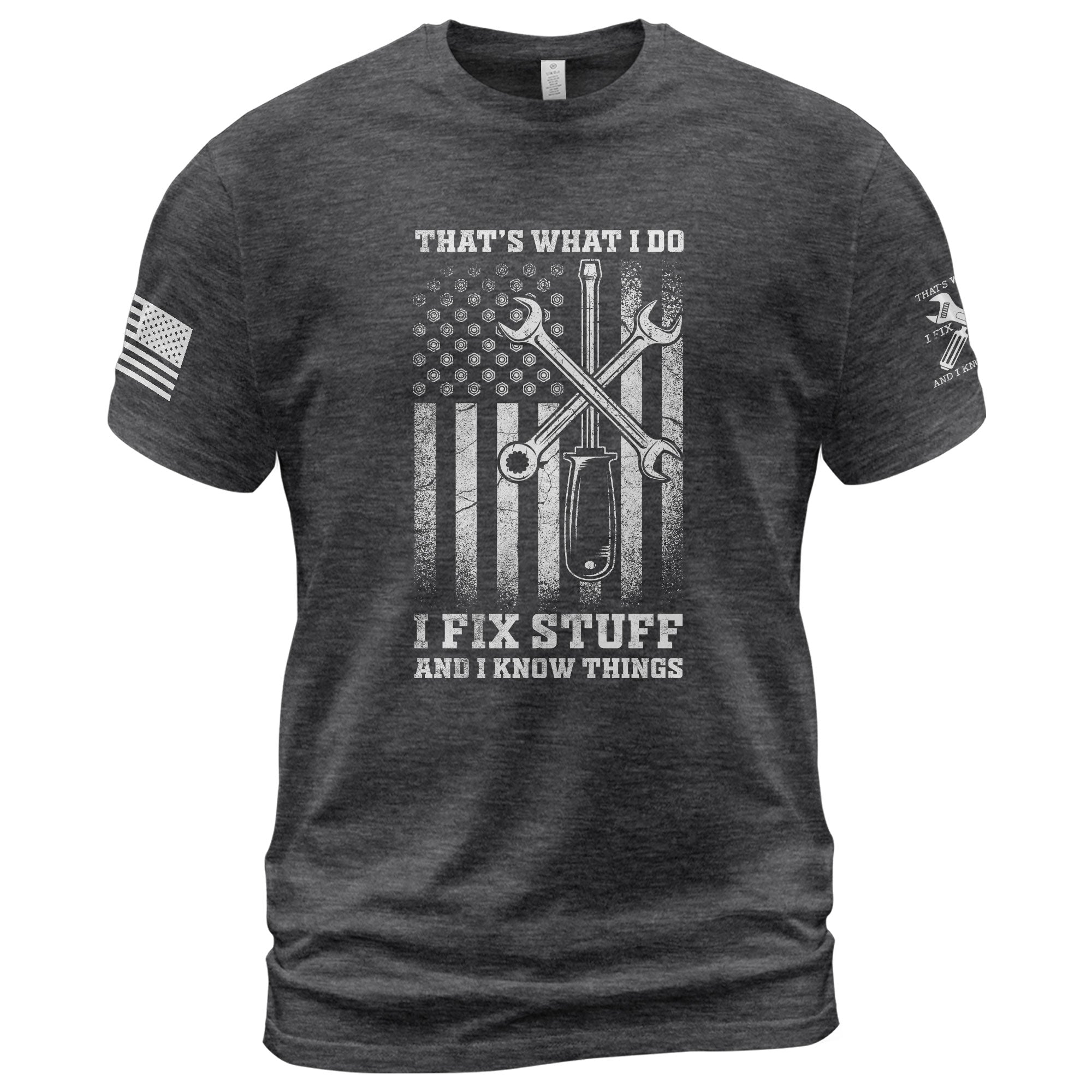 Men Screwdriver Wrench Graphic T-Shirt I Fix Stuff And I Know Things Flag Tee