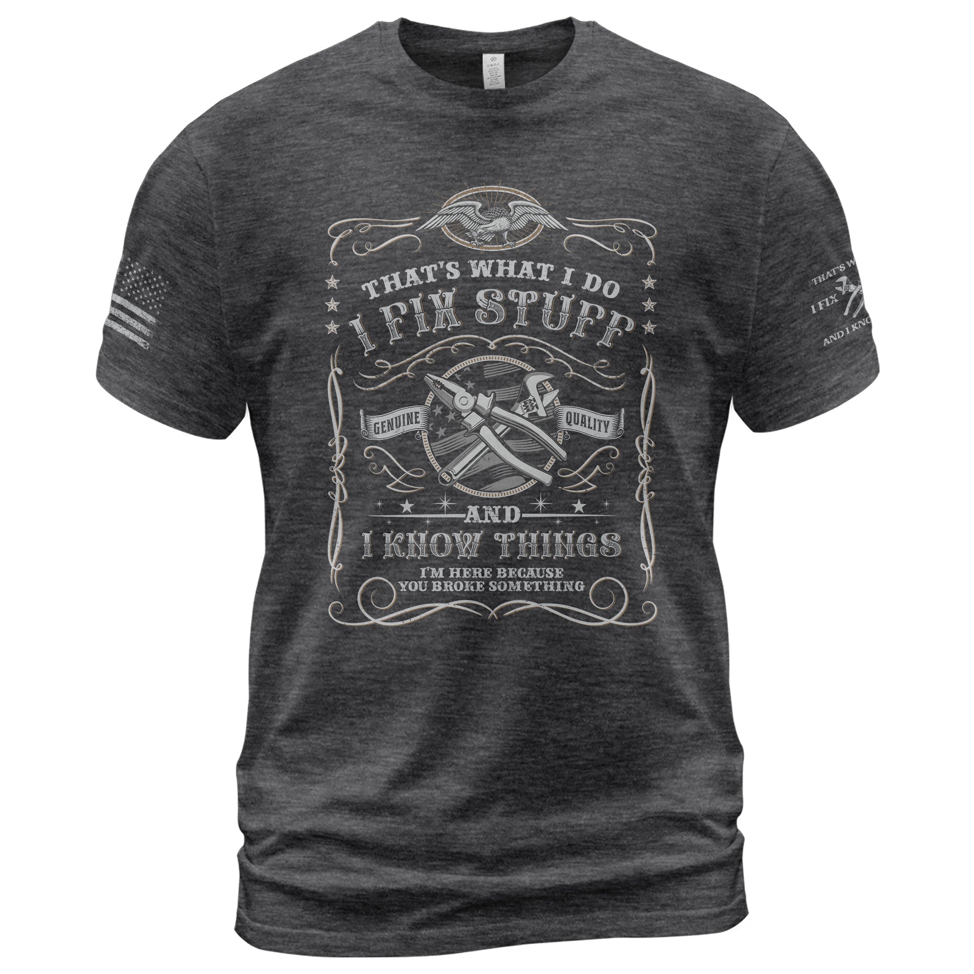 Men I Fix Stuff And I Know Things Vintage Label Quote T-Shirt Graphic 2D Tee Shirt