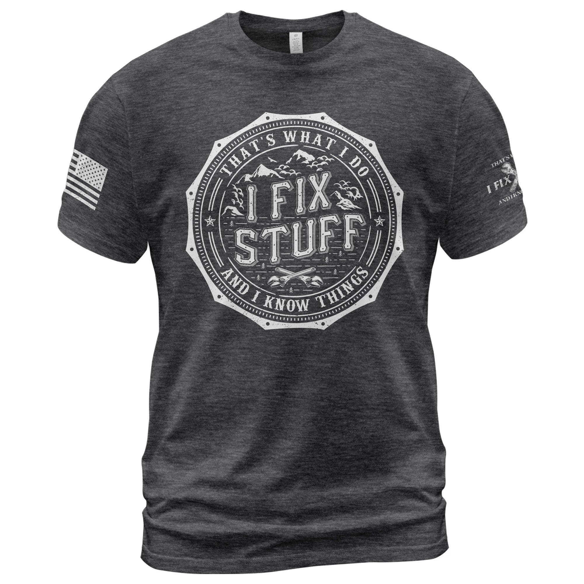 Men T-Shirt Graphic Octagon Badge I Fix Stuff And I Know Things Mountain Quote Tee