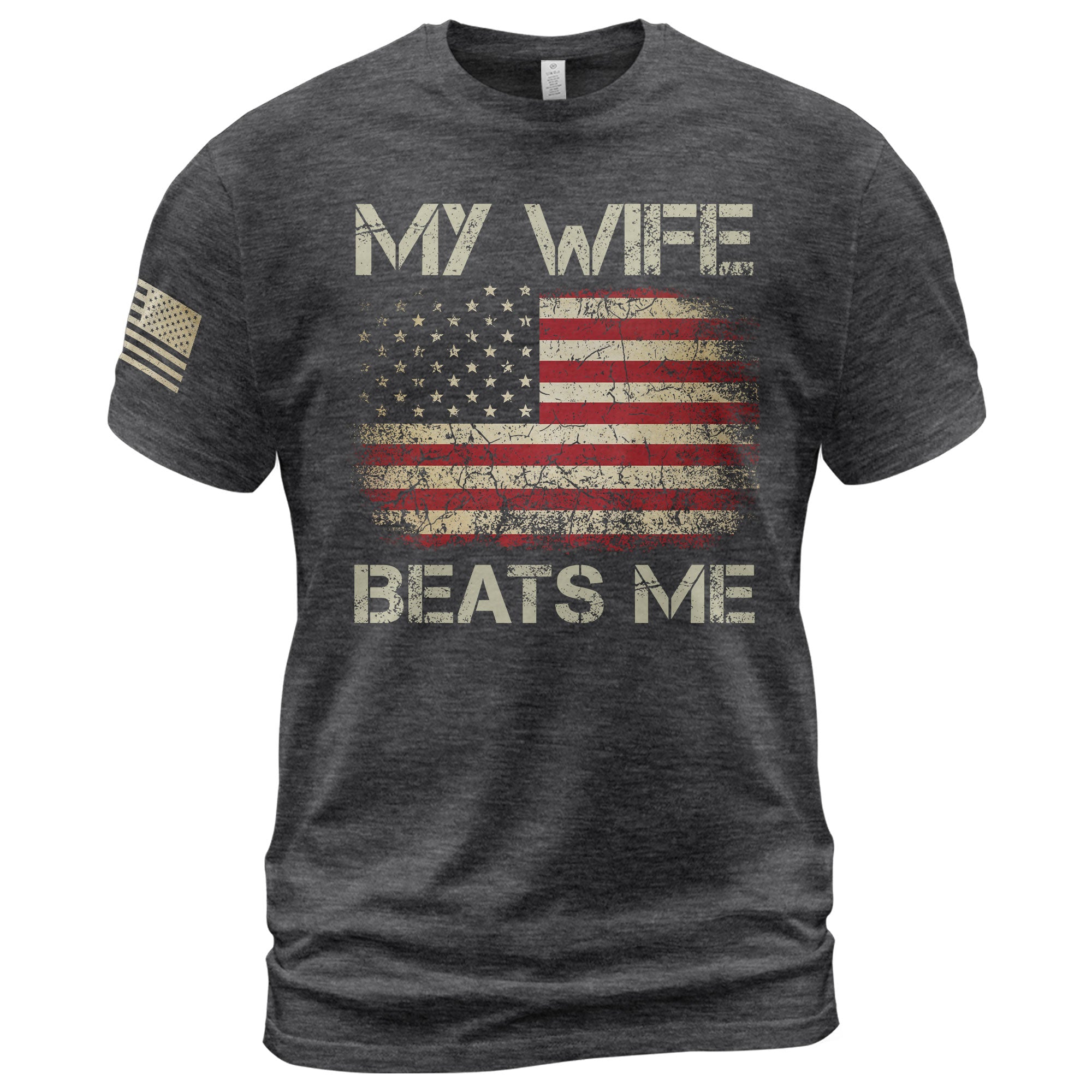 Funny Joke Quote My Wife Beats Me Men American Flag Graphic Shirt Casual Novelty Tops