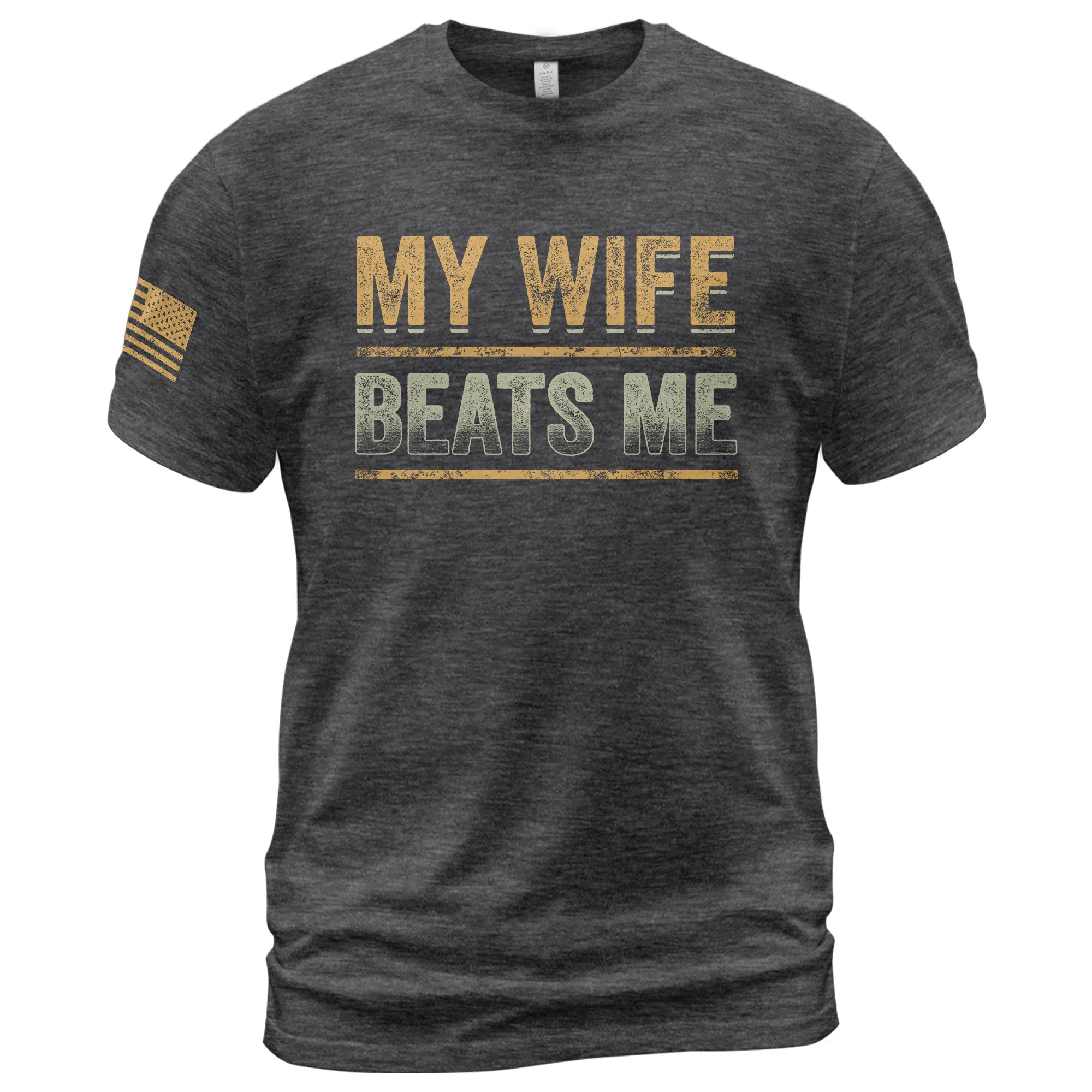 Funny Bold Lines Quote My Wife Beats Me Men Vintage Graphic Shirt Casual Novelty