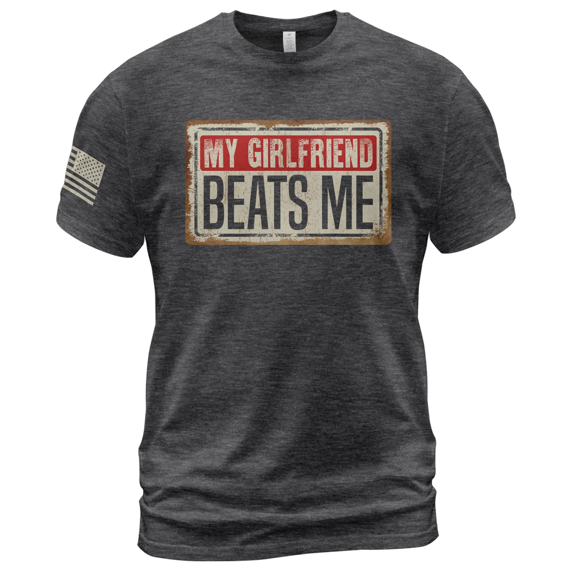 My Girlfriend Beats Me Funny Joke Quote Men Vintage Graphic Shirt Casual Novelty Tops