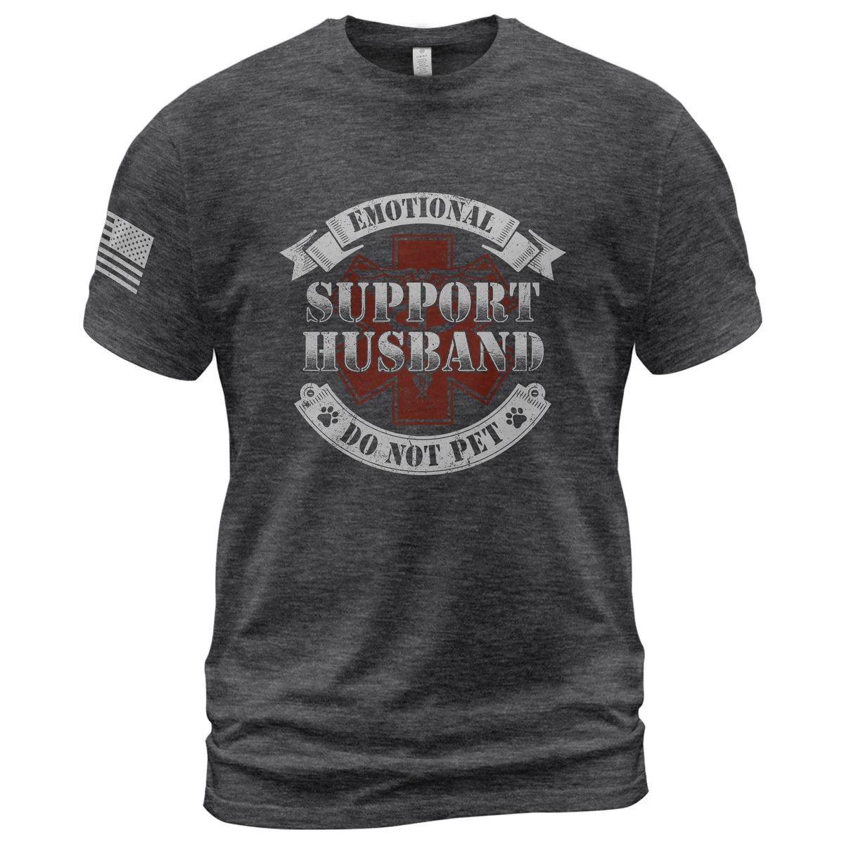 Amusing Emotional Support Husband Do Not Pet Banner Tee Shirt Cotton Apparel Top