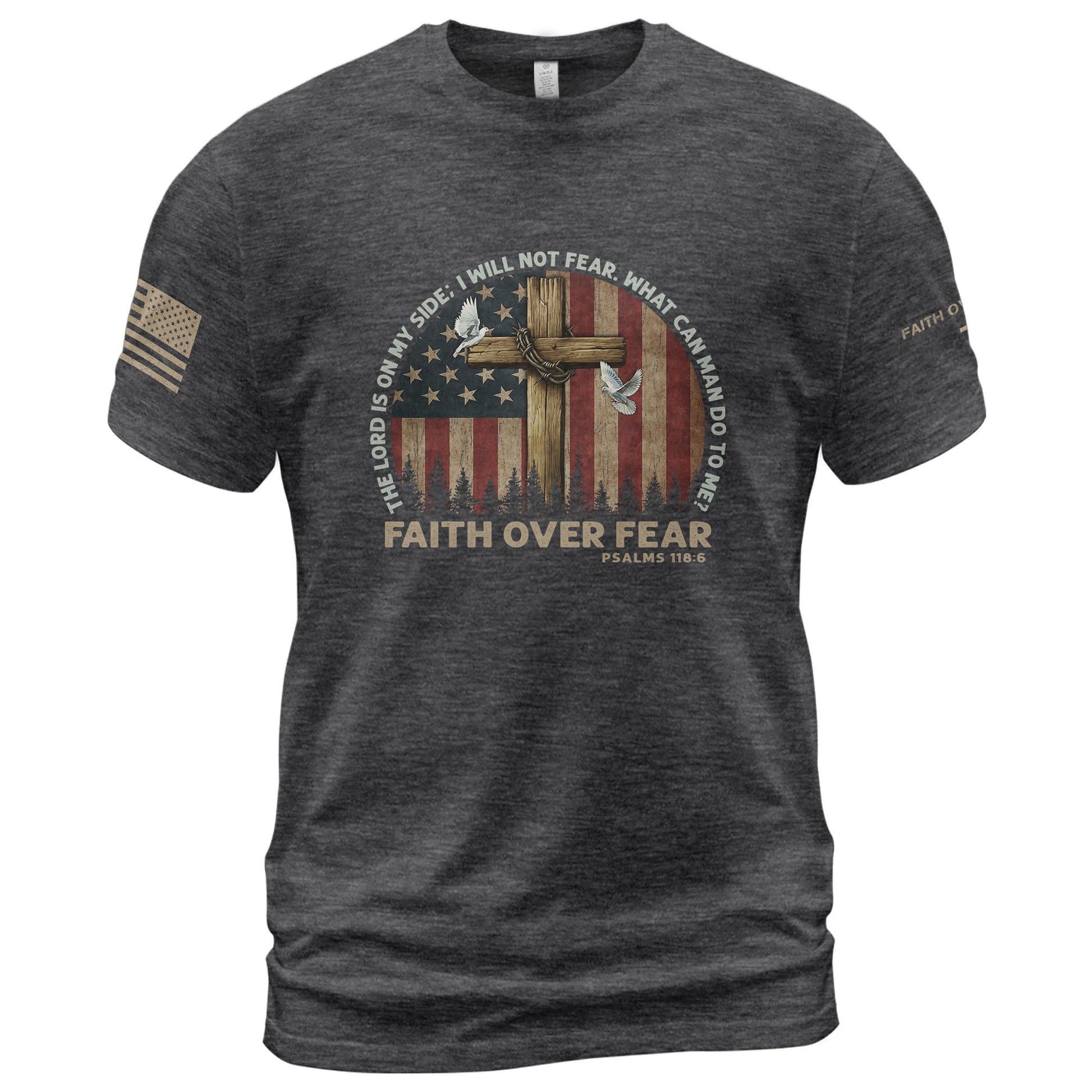 Christian Shirts for Men, Faith Over Fear Psalms 118:6 - Christian Tee Shirts - Rust Field Wear