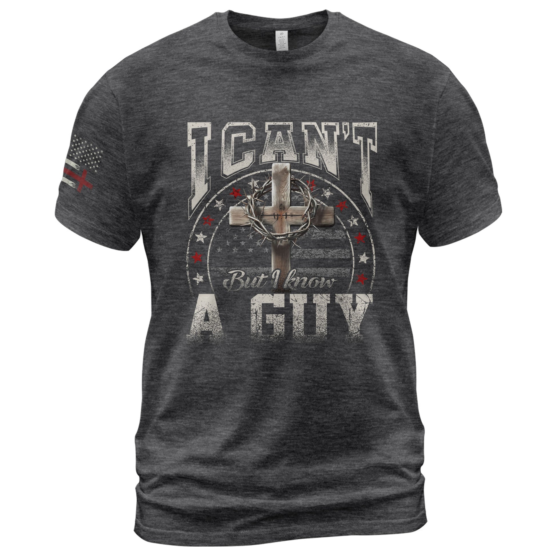 Christian Shirts for Men - I Can’t But I Know A Guy Christian, Christian Tee Shirts - Rust Field Wear