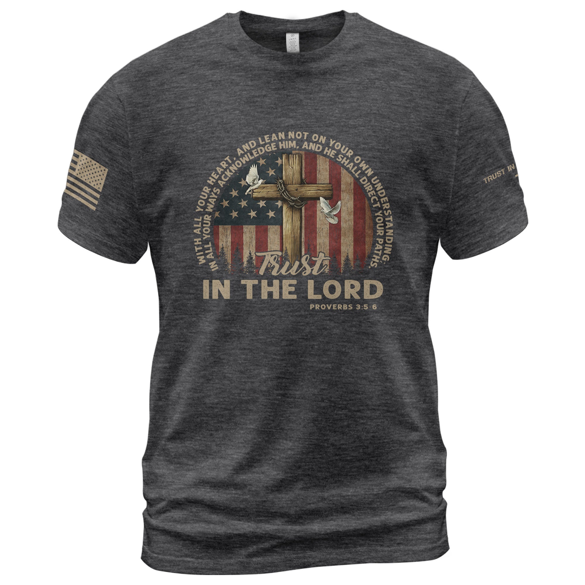 Faith Based Christian Tee Shirts, Trust in the Lord Proverbs 3:5 6 American Faith - Christian Shirts for Men - Rust Field Wear