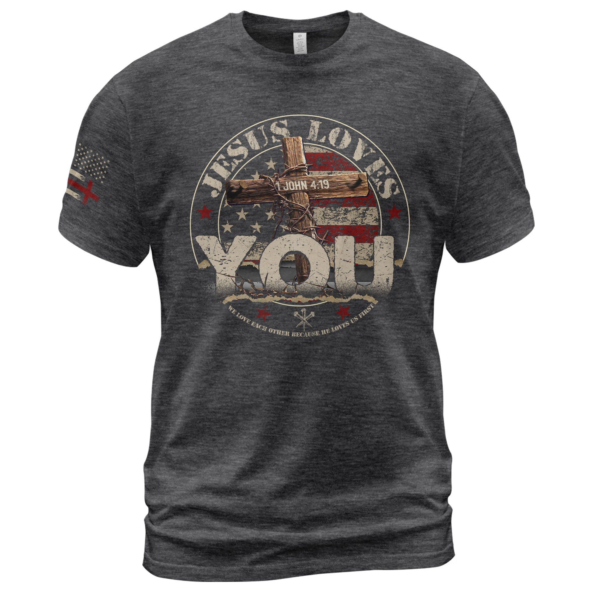 Jesus Loves You John 4:19, Christian Tee Shirts - Faith Shirts for Men - Rust Field Wear