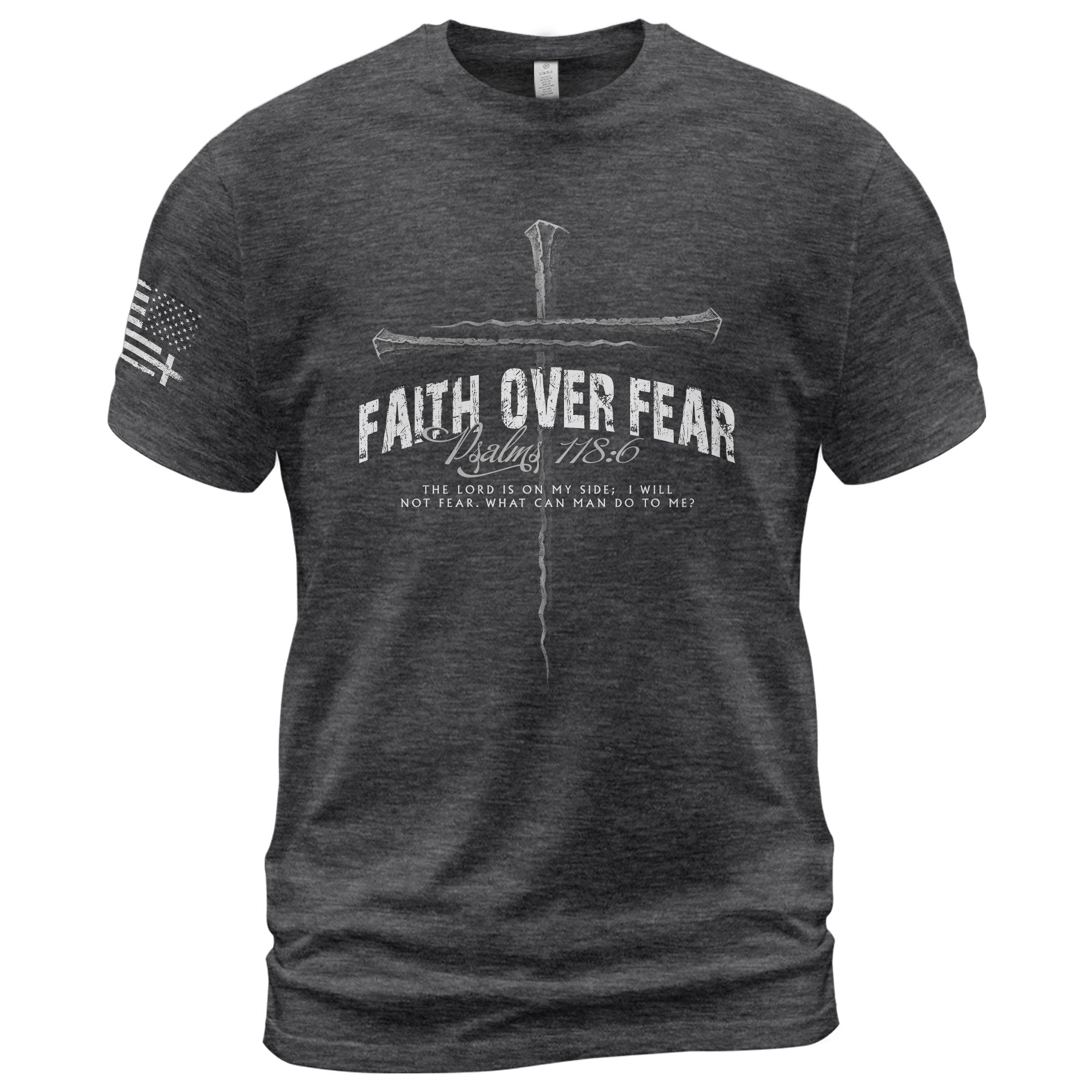 Faith Based Christian Tee Shirts, Faith Over Fear Psalm 118:6 Cross - Christian Shirts for Men - Rust Field Wear
